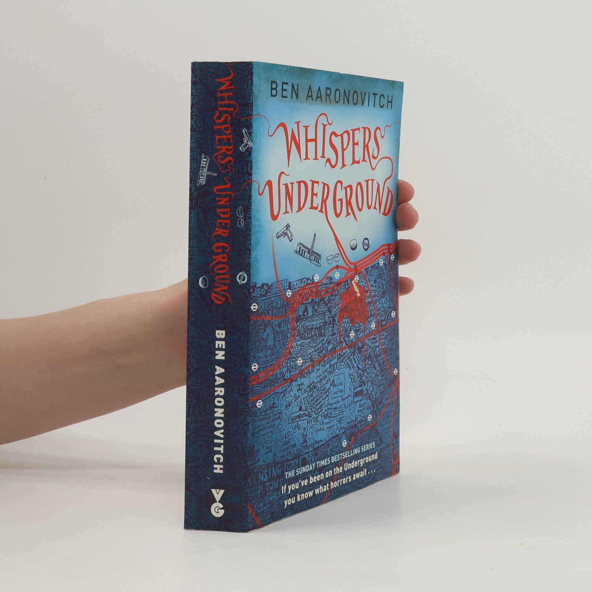 Ben Aaronovitch Rivers of London - 3: Whispers Under Ground