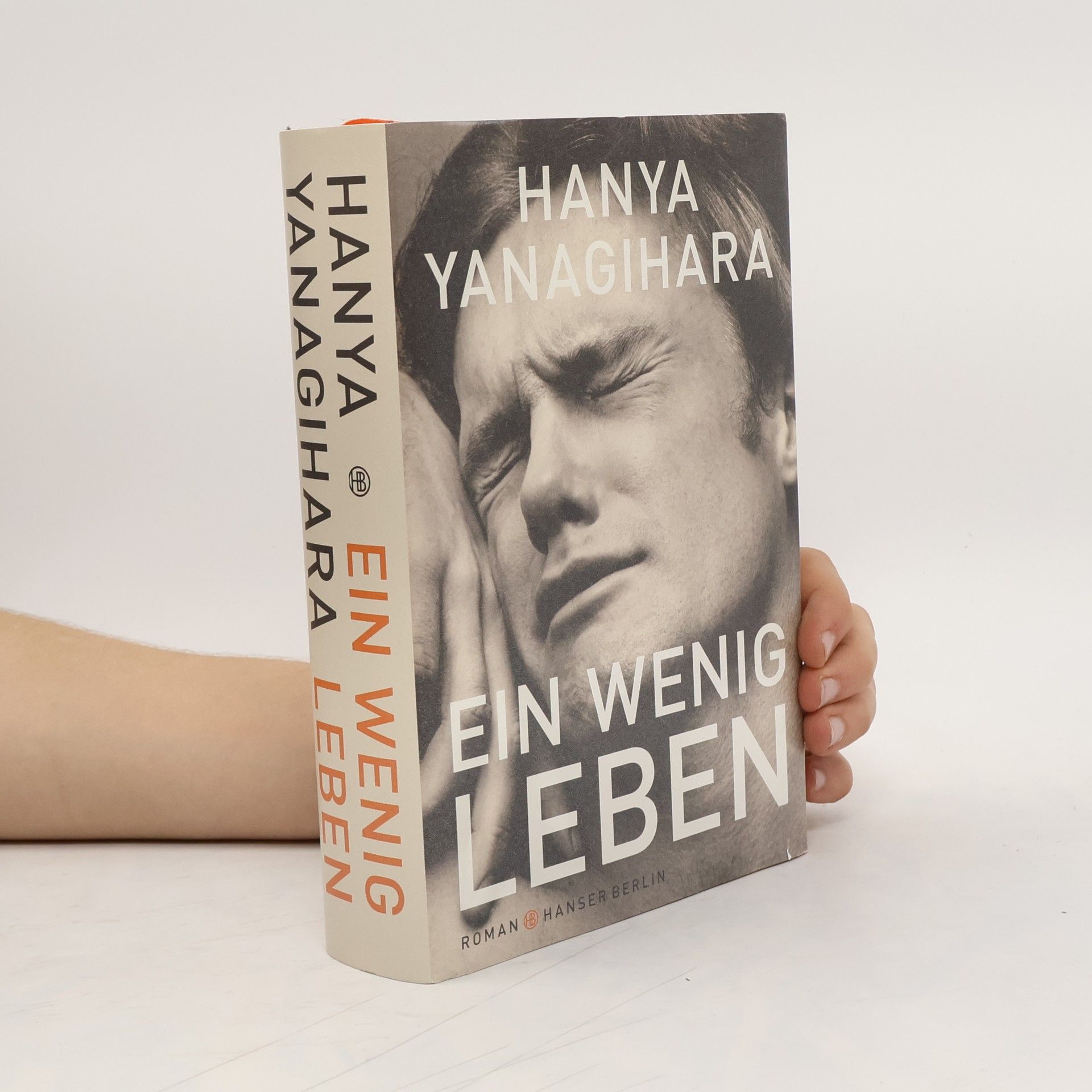 Hanya Yanagihara Ein wenig Leben