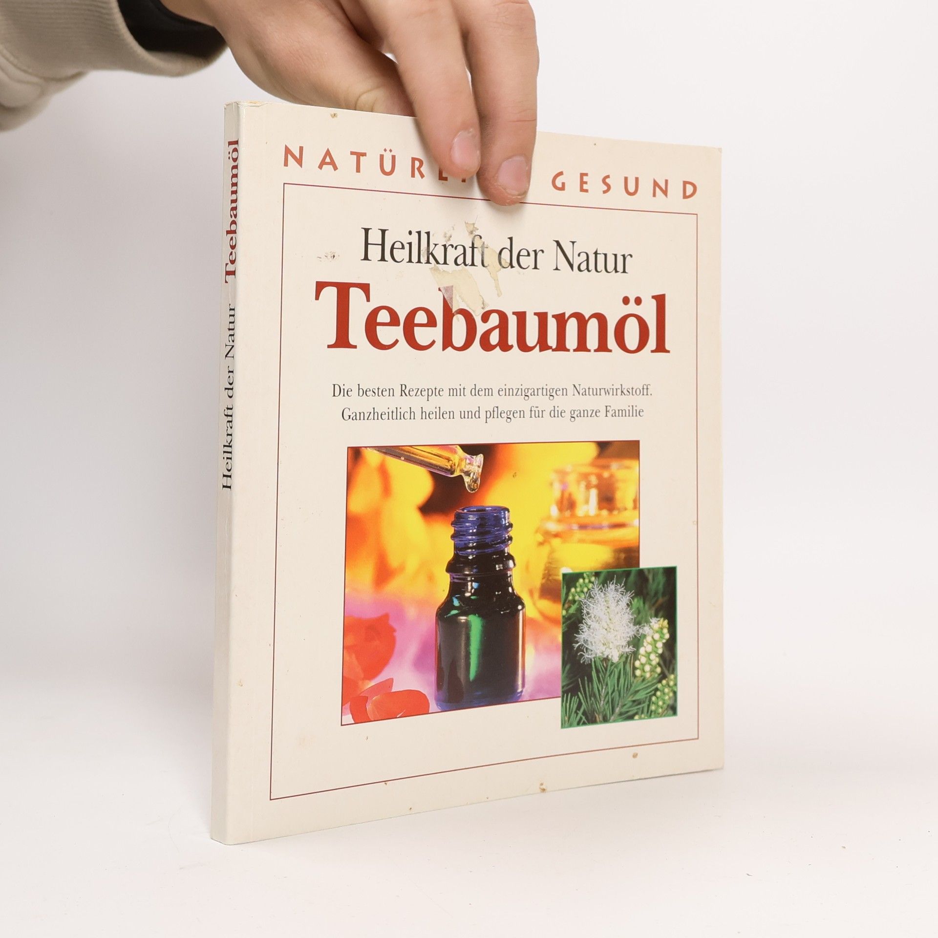 Heilkraft der Natur: Teebaumöl