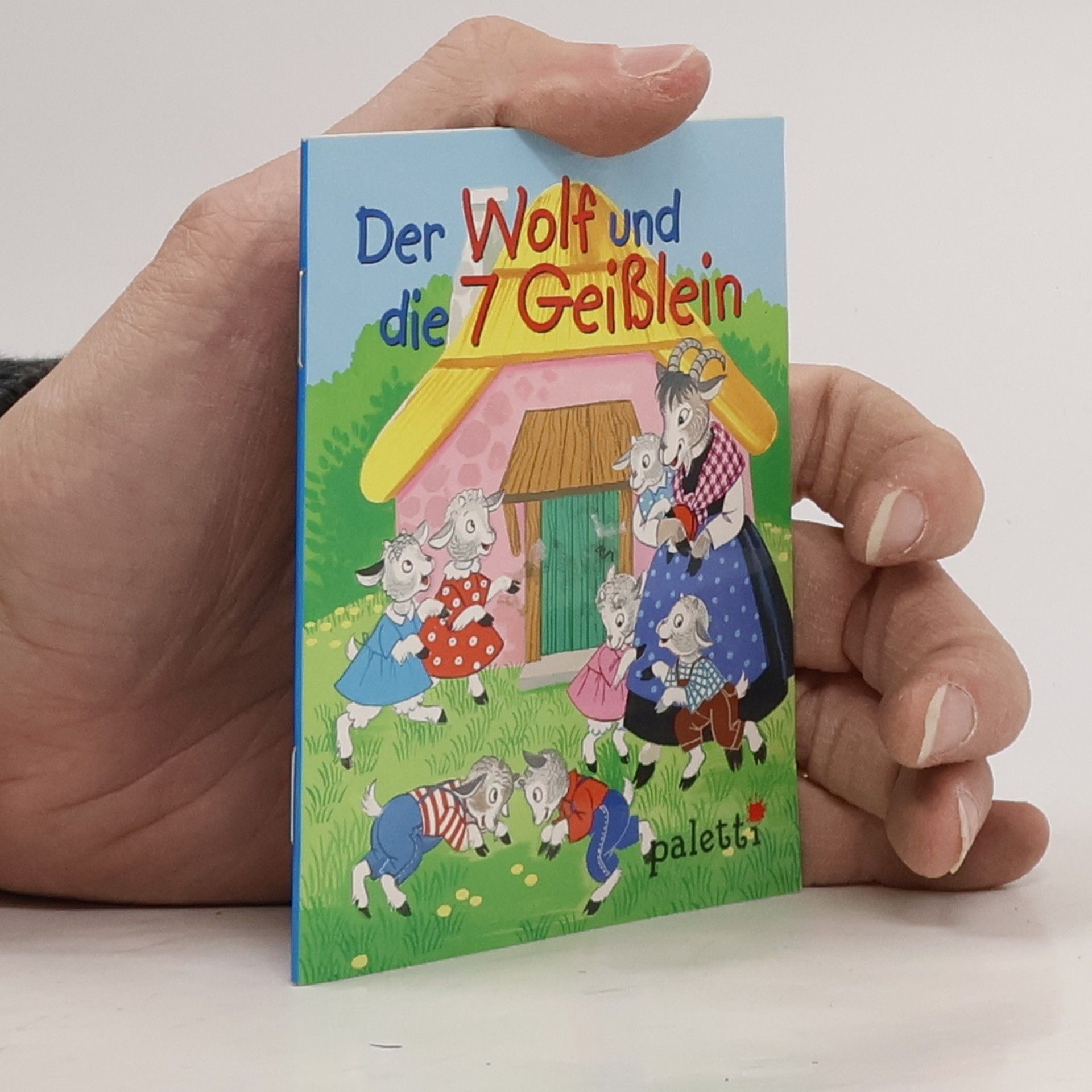 Various authors Der wolf und die 7 geißlein