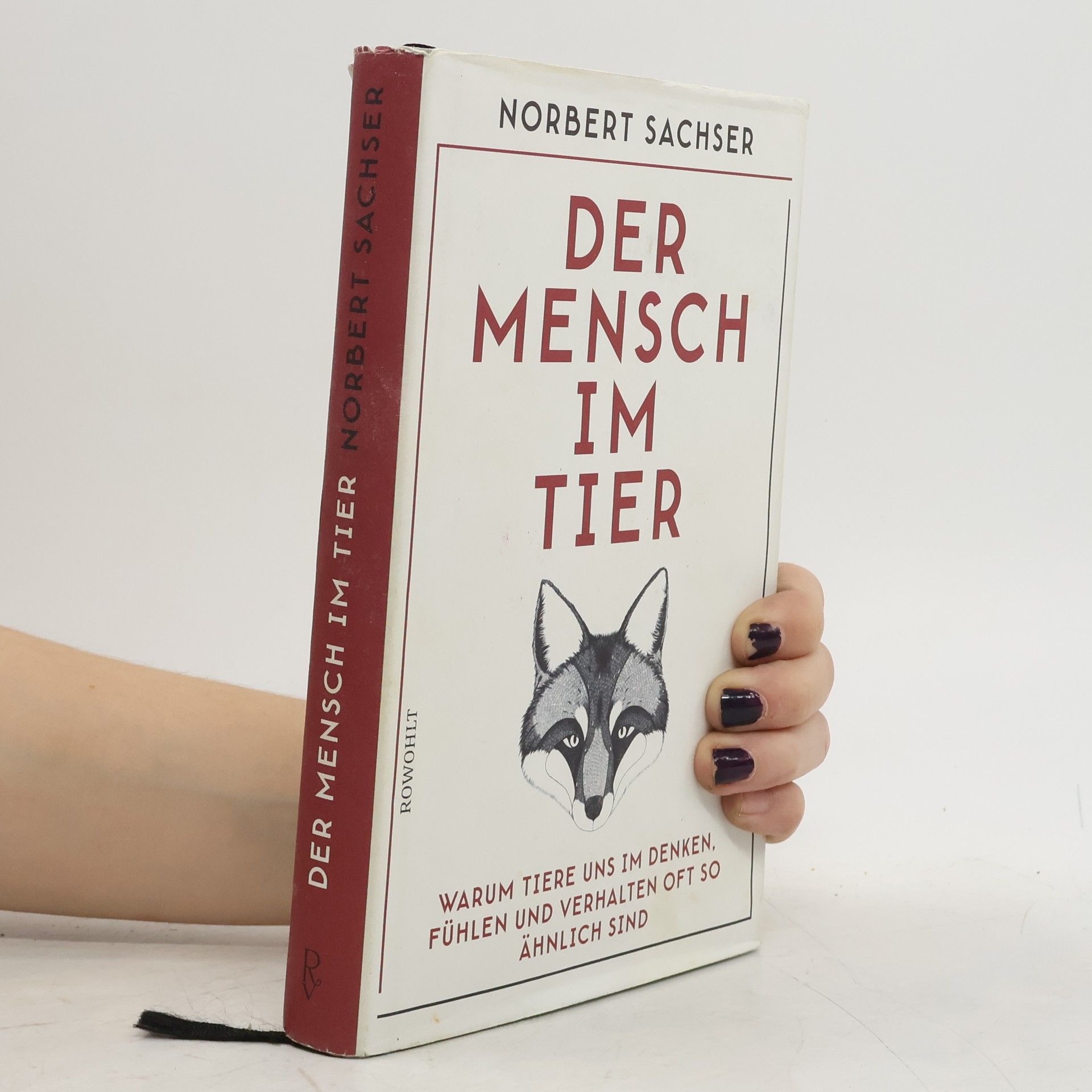 Norbert Sachser Der Mensch im Tier