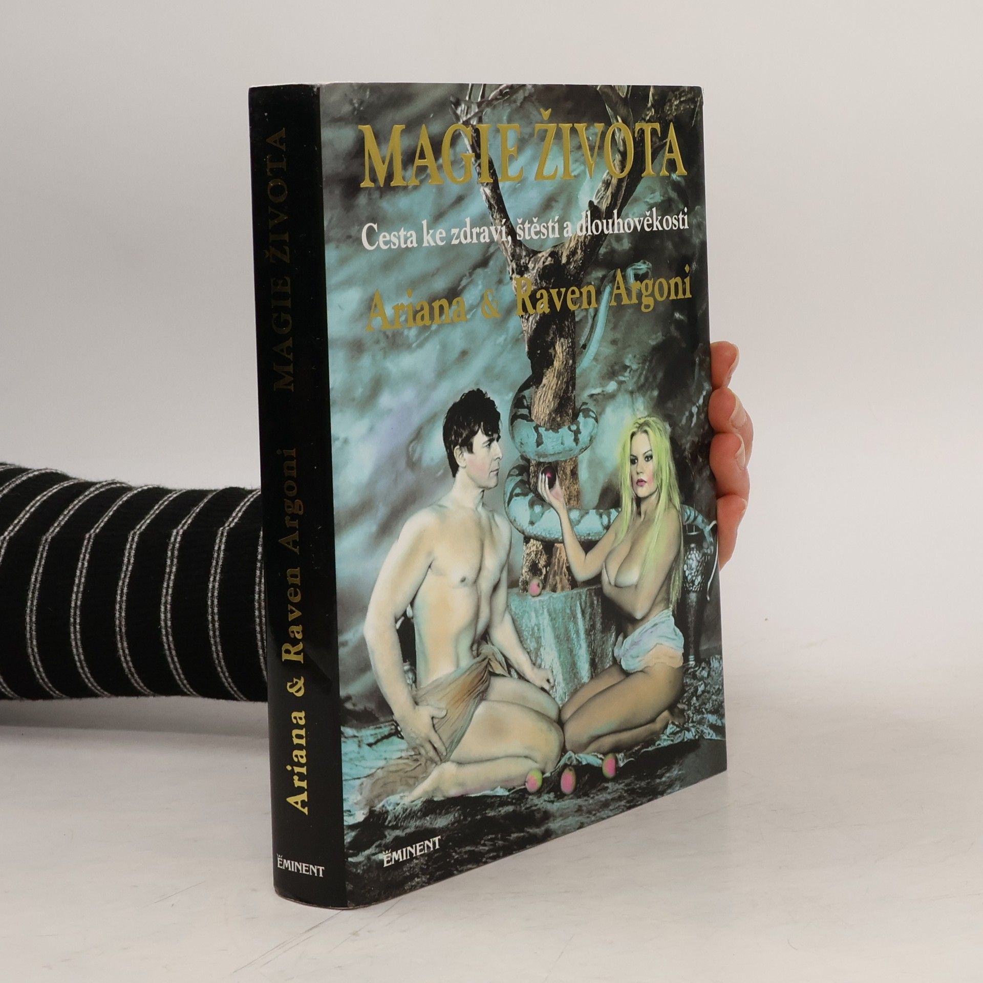 Magie života. Cesta ke zdraví, štěstí a dlouhověkosti