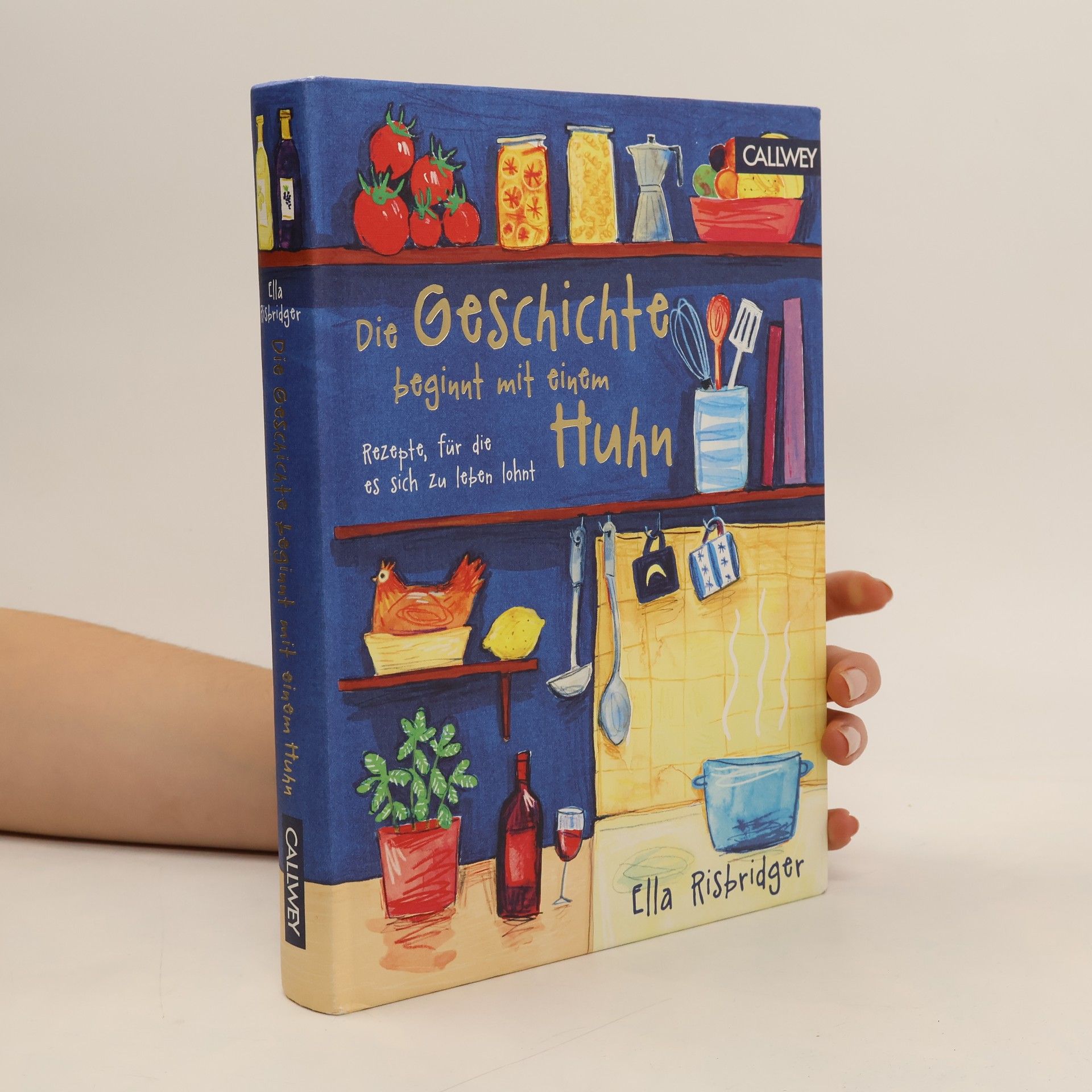 Ella Risbridger Die Geschichte beginnt mit einem Huhn