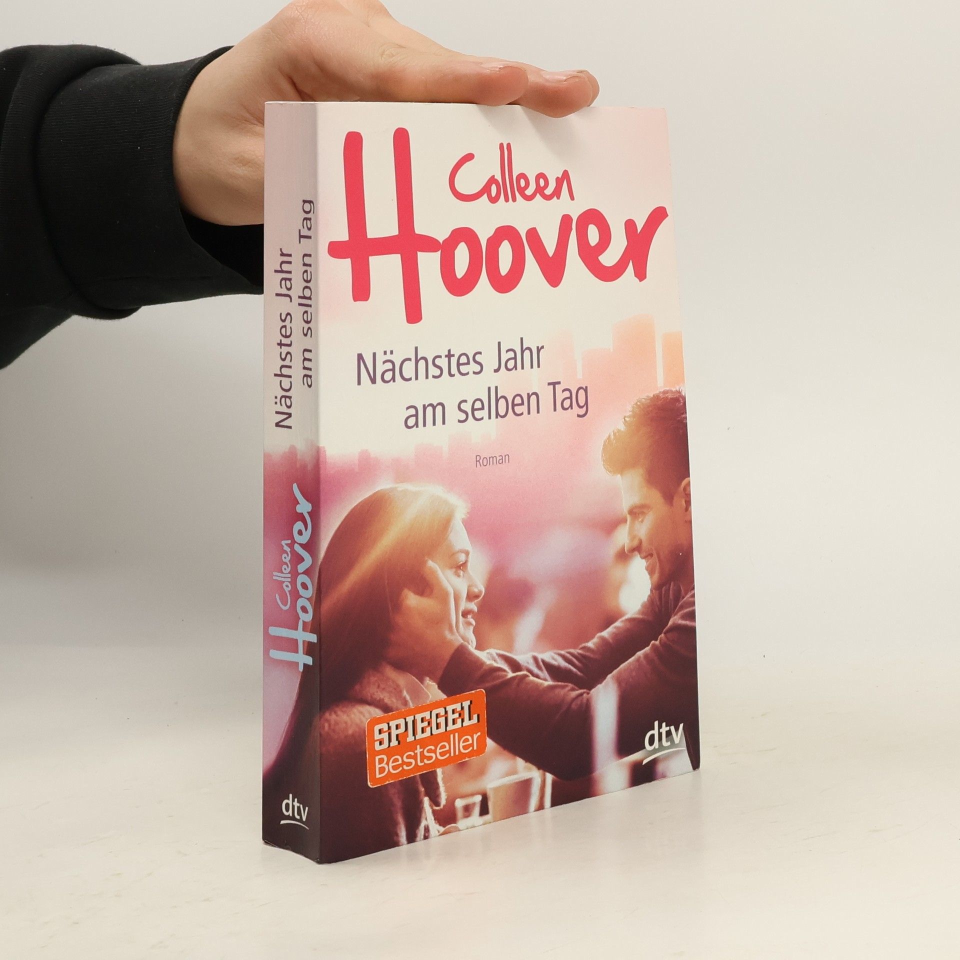 Colleen Hoover Nächstes Jahr am selben Tag