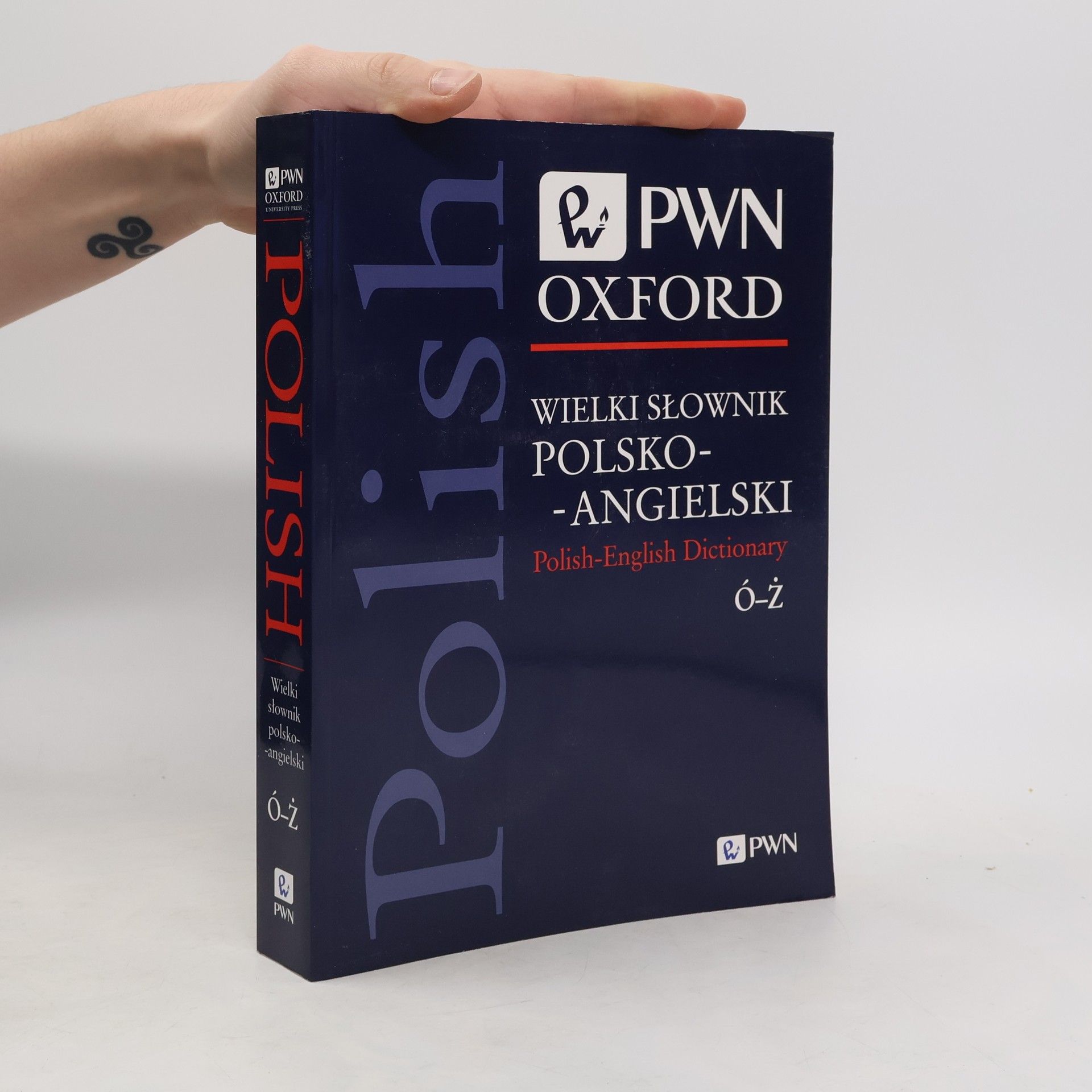 OPRACOWANIE ZBIOROWE Pakiet Wielki Słownik Polsko - Angielski. Polish - English PWN-Oxford Tomy 1-2