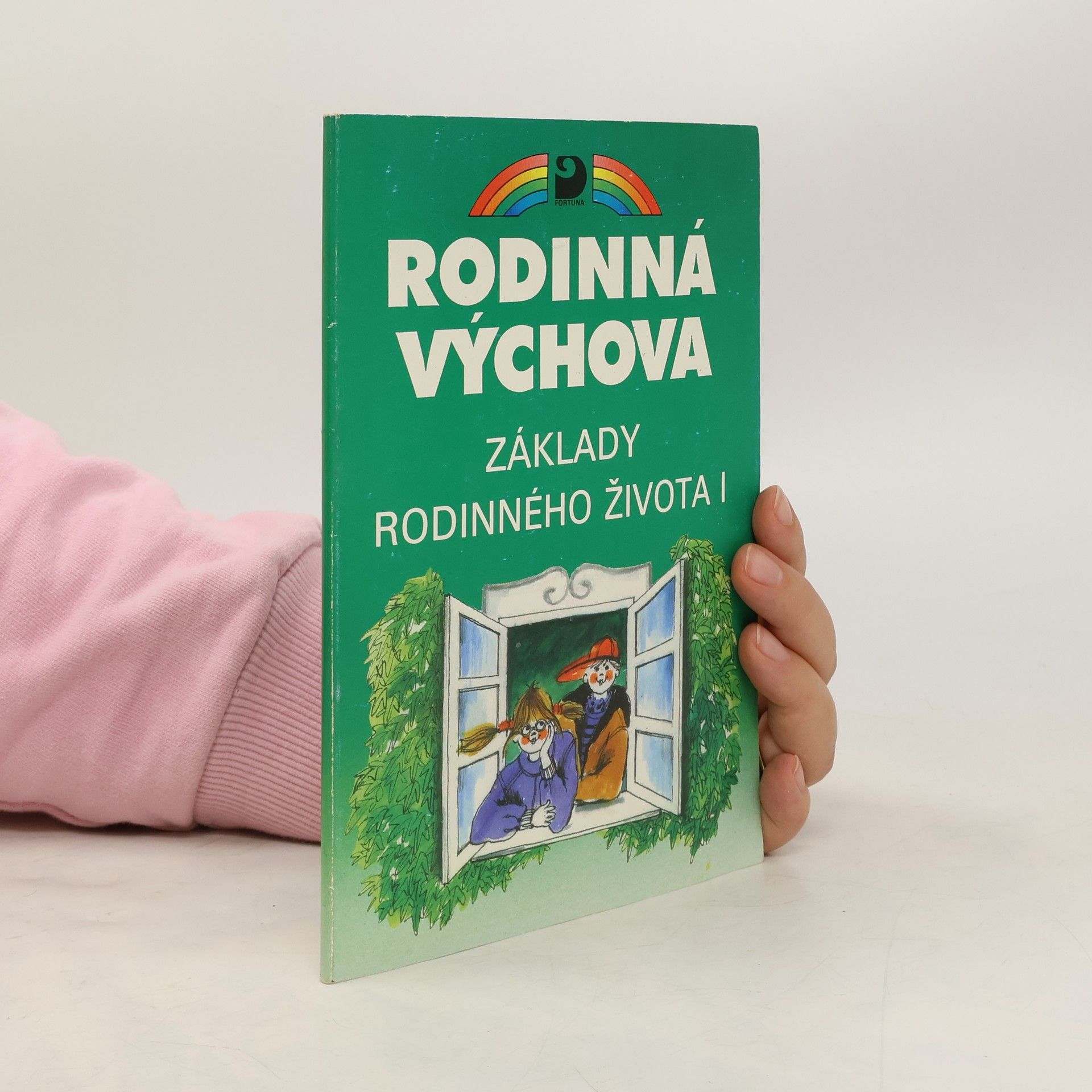 Jana Marhounová Rodinná výchova. Základy rodinného života 1