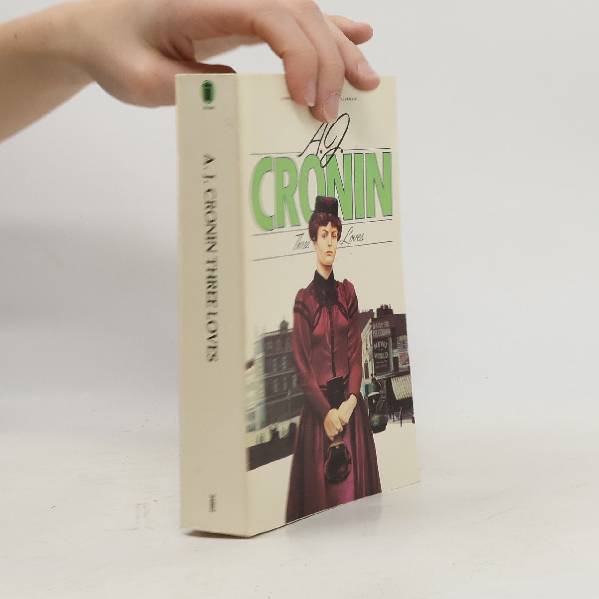 A. J. Cronin Three Loves