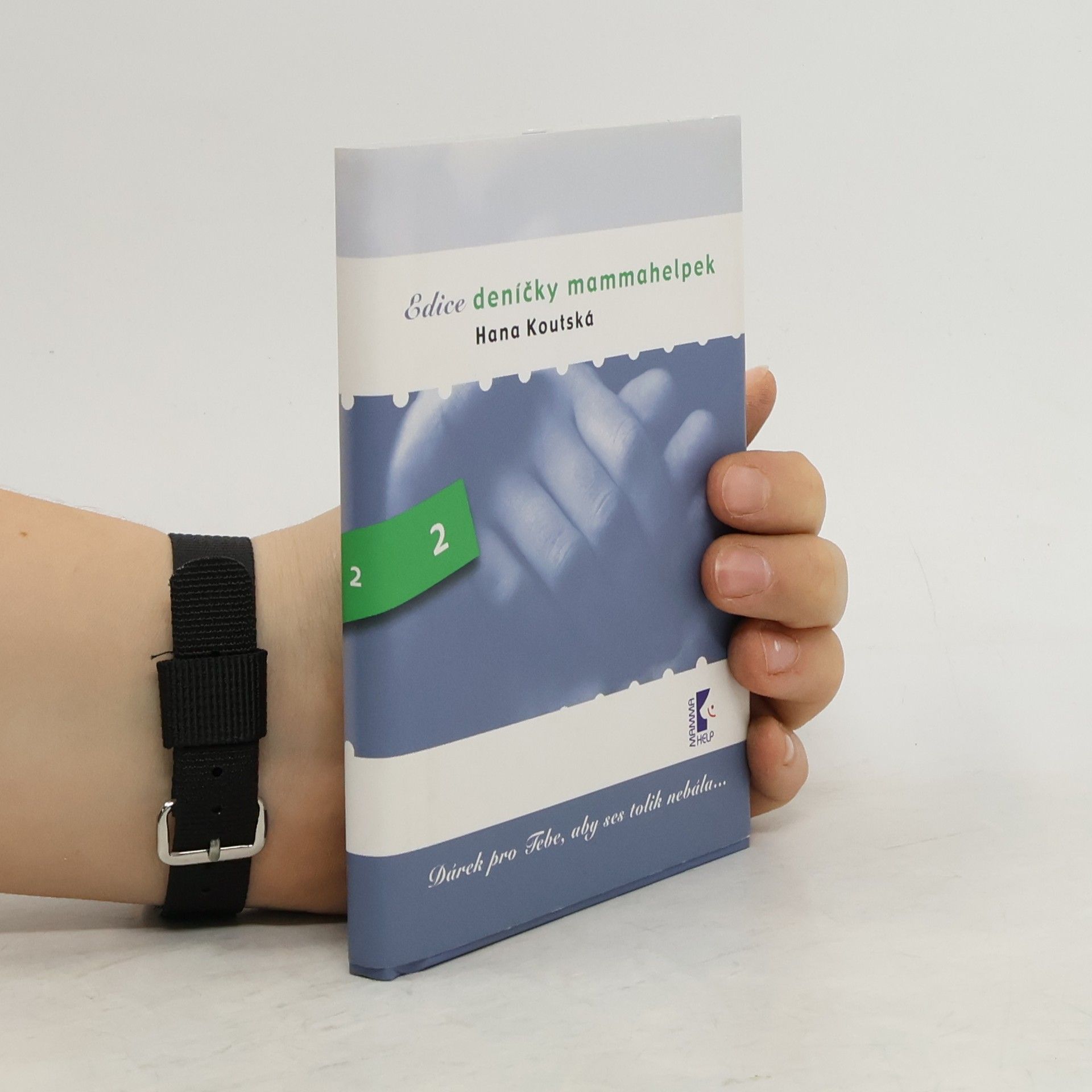 Hana Koutská Deníčky mammahelpek 2