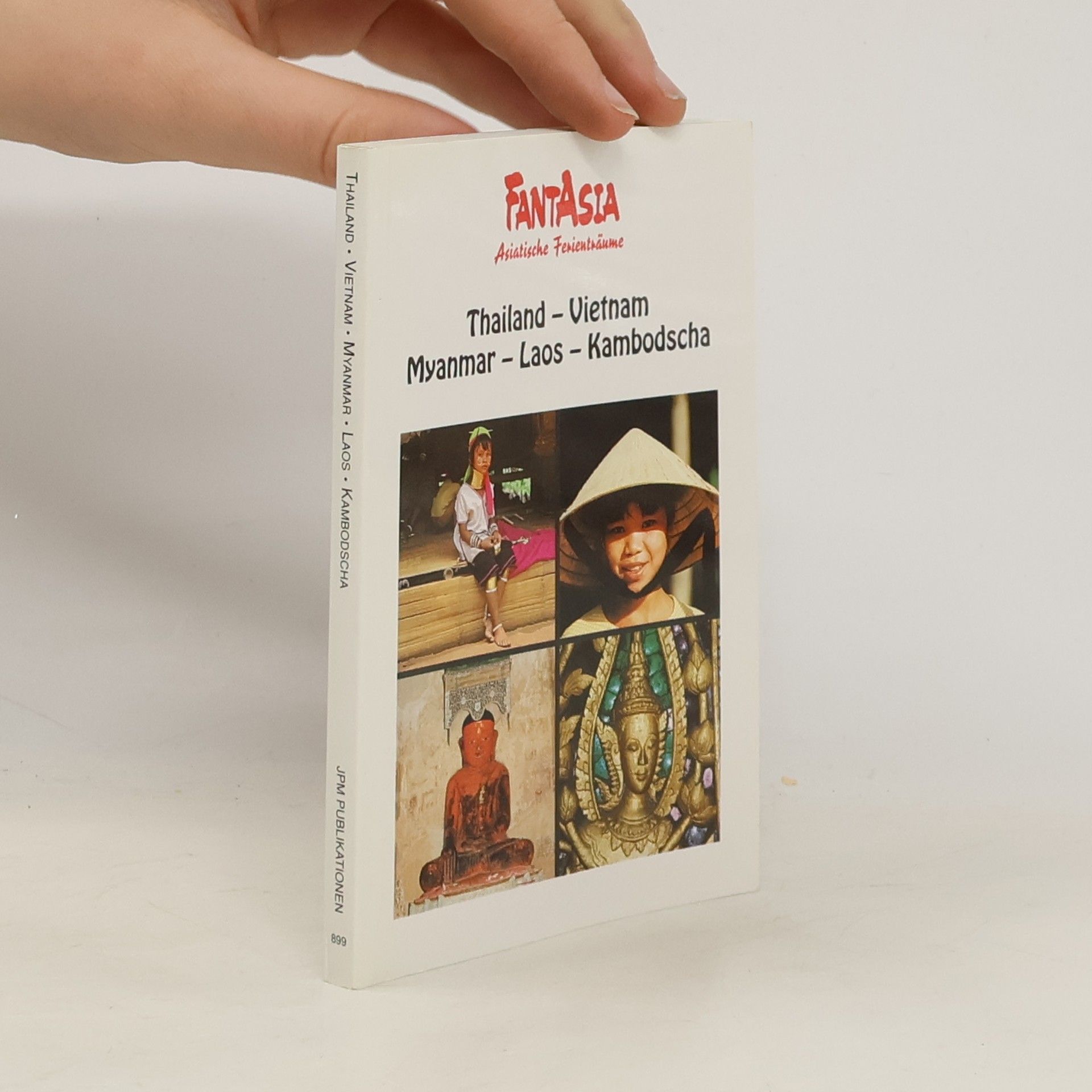 Autorenkollektiv Thailand. Vietnam. Myanmar. Laos. Kambodscha