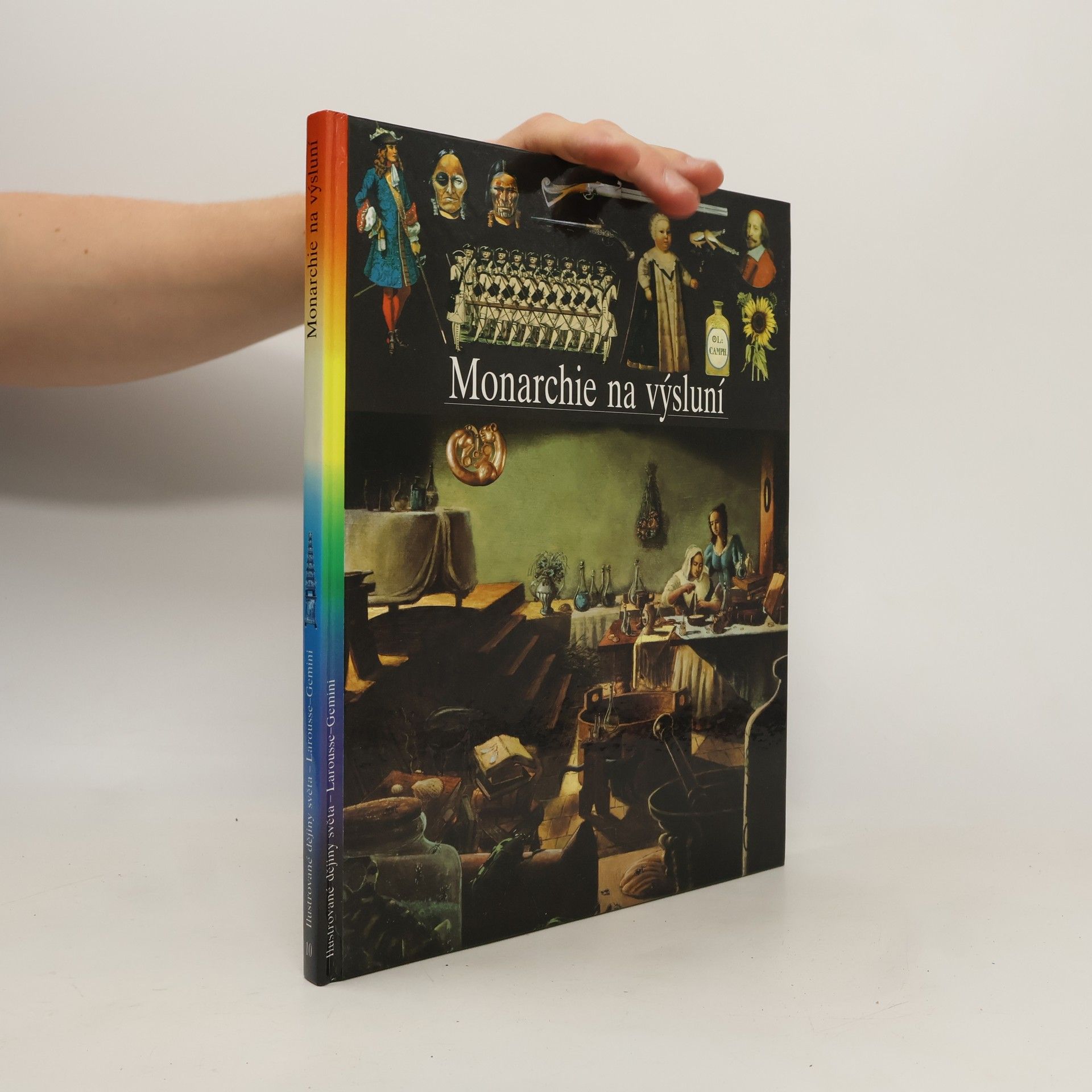 Kolektiv autorů Monarchie na výsluní