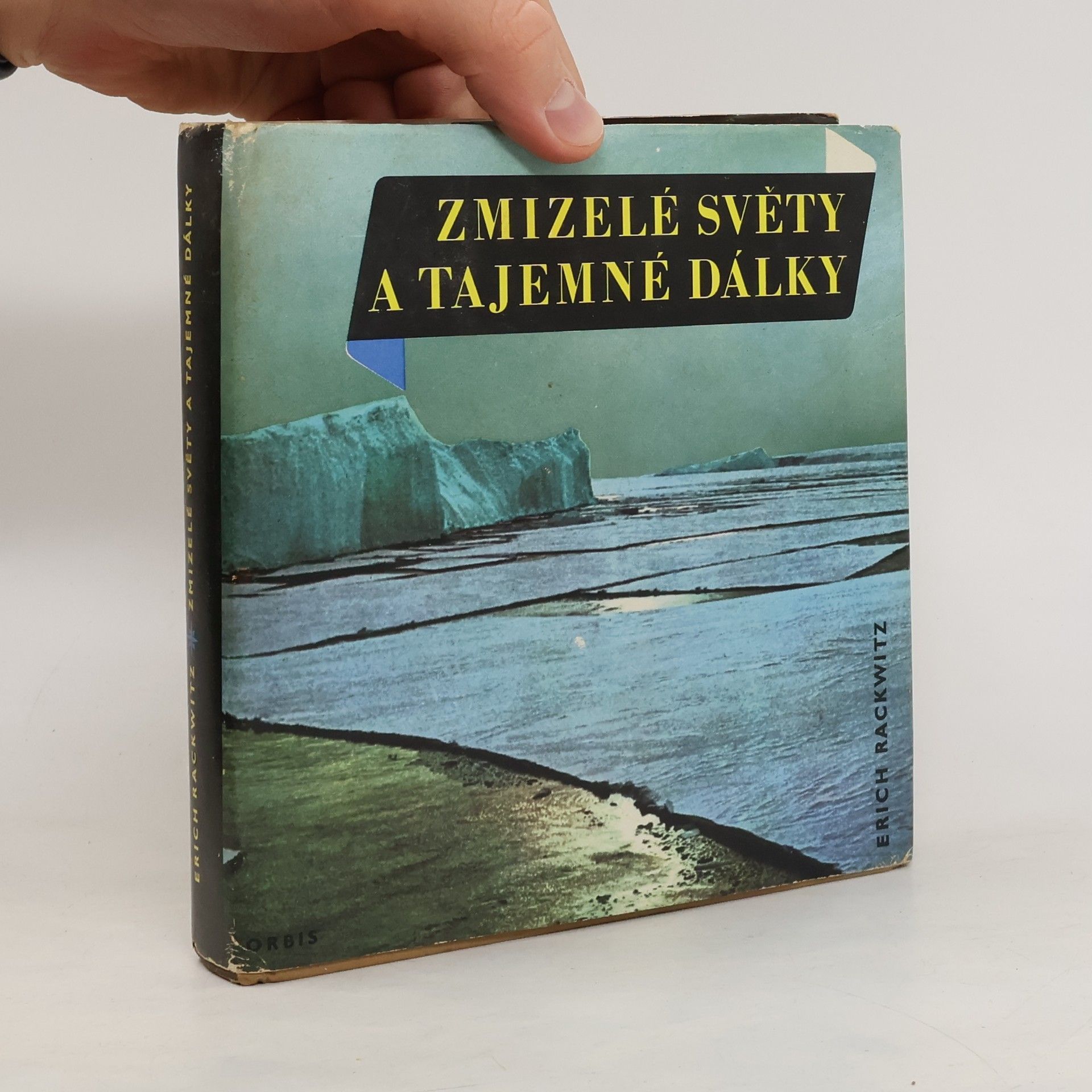 Zmizelé světy a tajemné dálky