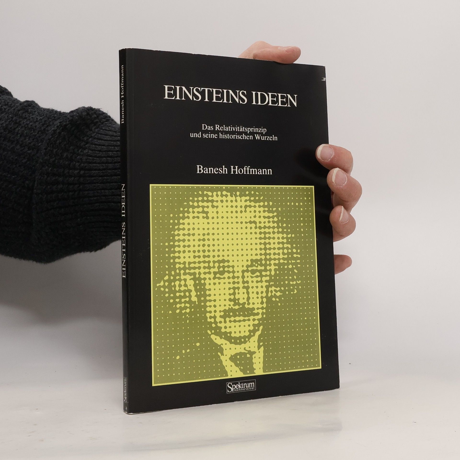 Banesh Hoffmann Einsteins Ideen
