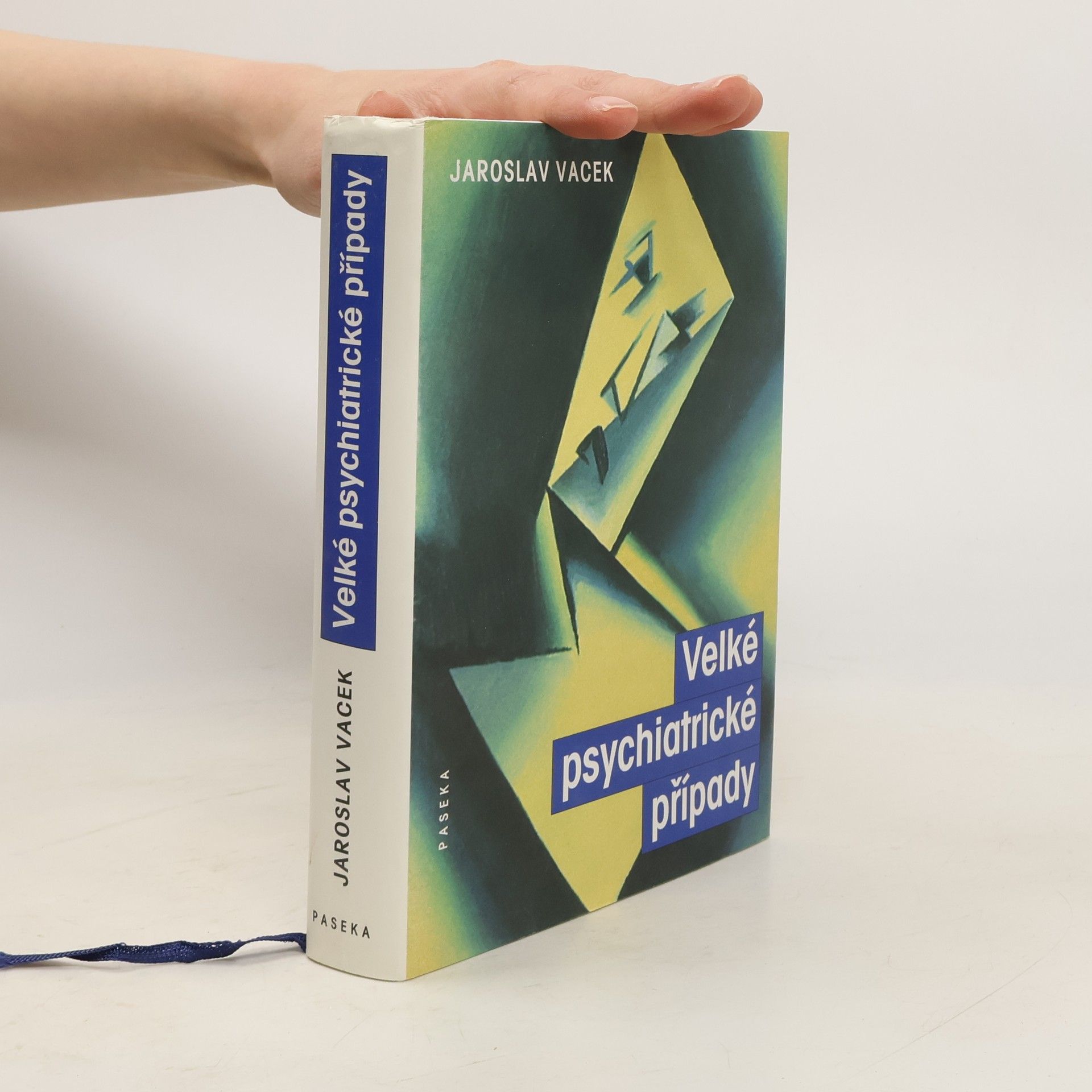 Velké psychiatrické případy