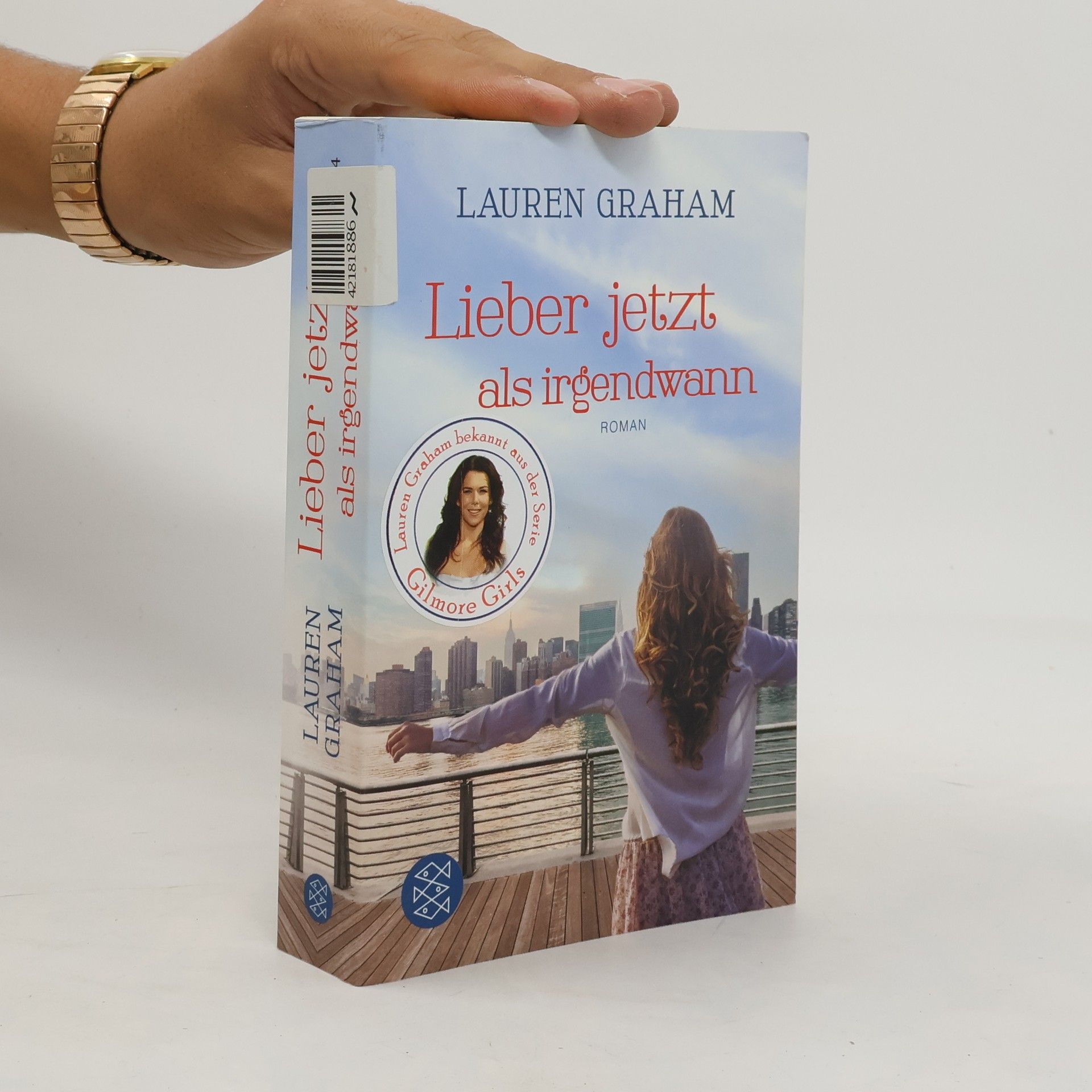 Lauren Graham Lieber jetzt als irgendwann