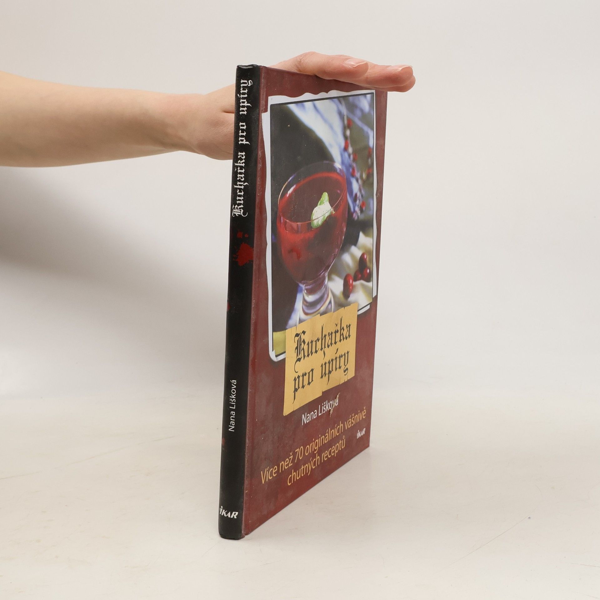 Nana Lišková Kuchařka pro upíry
