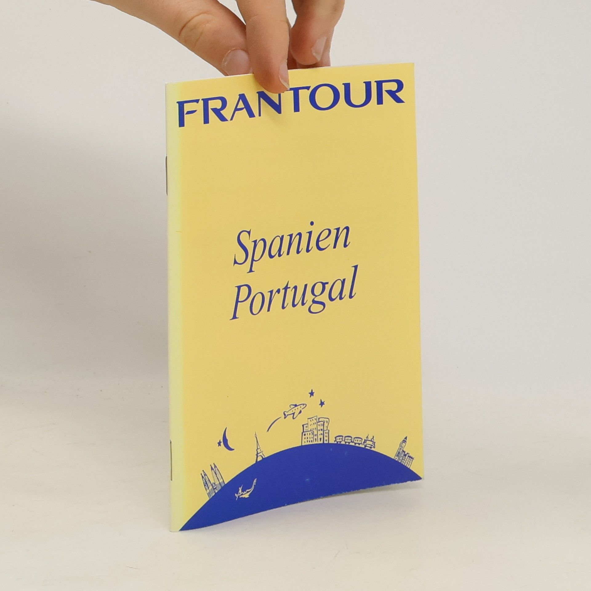 AA.VV. Frantour. Spanien Portugal