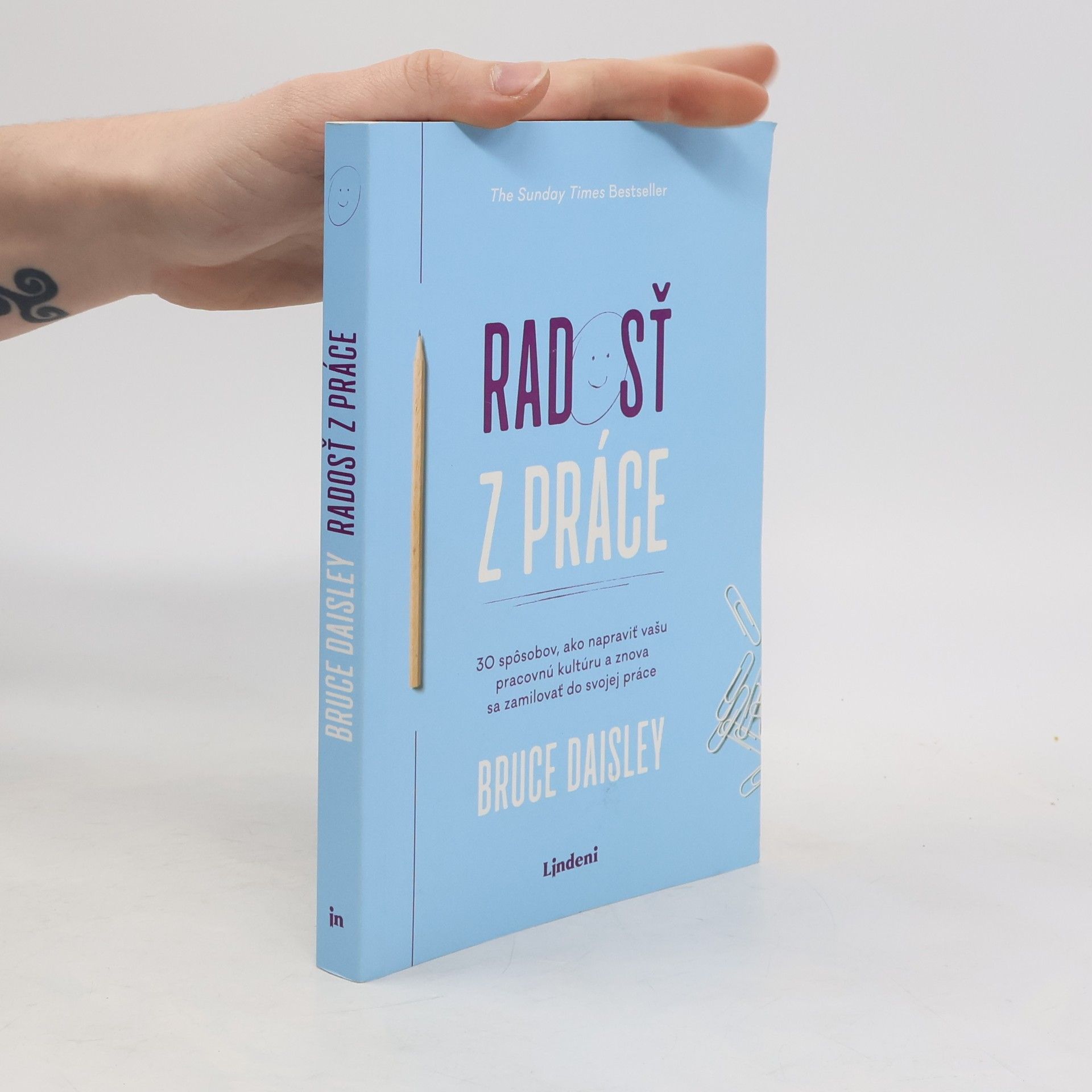 Bruce Daisley Radosť z práce