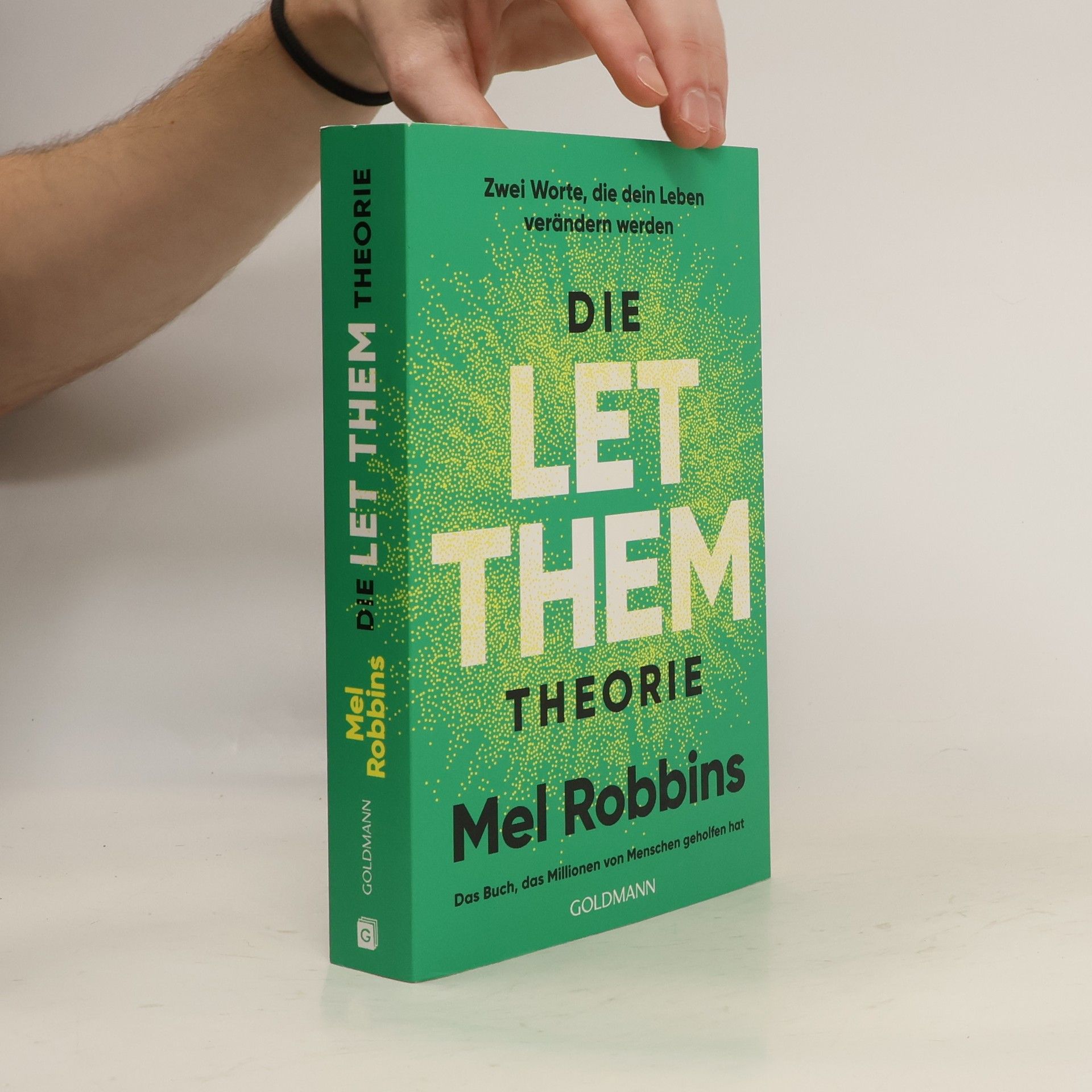 Mel Robbins Die LET THEM Theorie