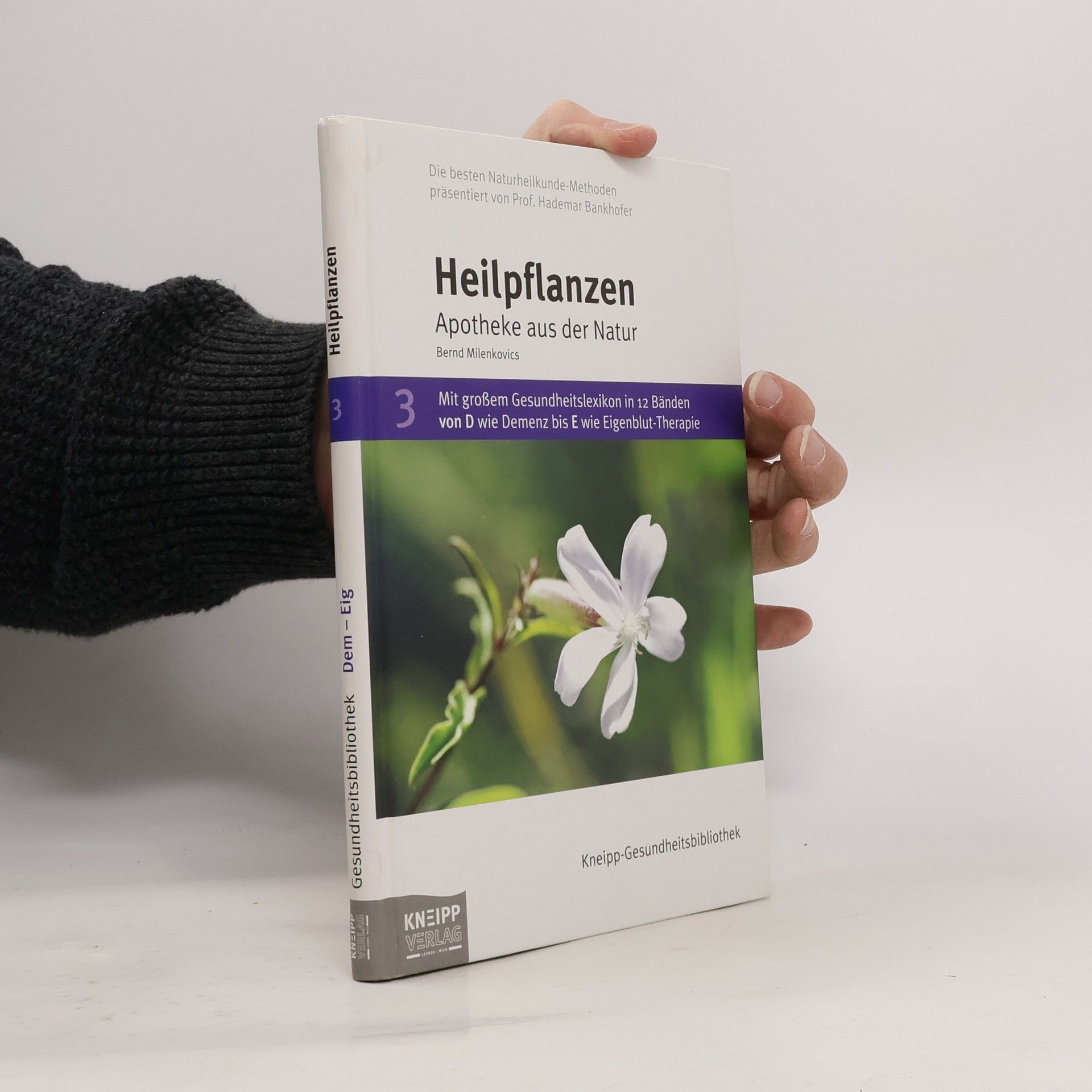 Autorenkollektiv Heilpflanzen. Apotheke aus der Natur 3