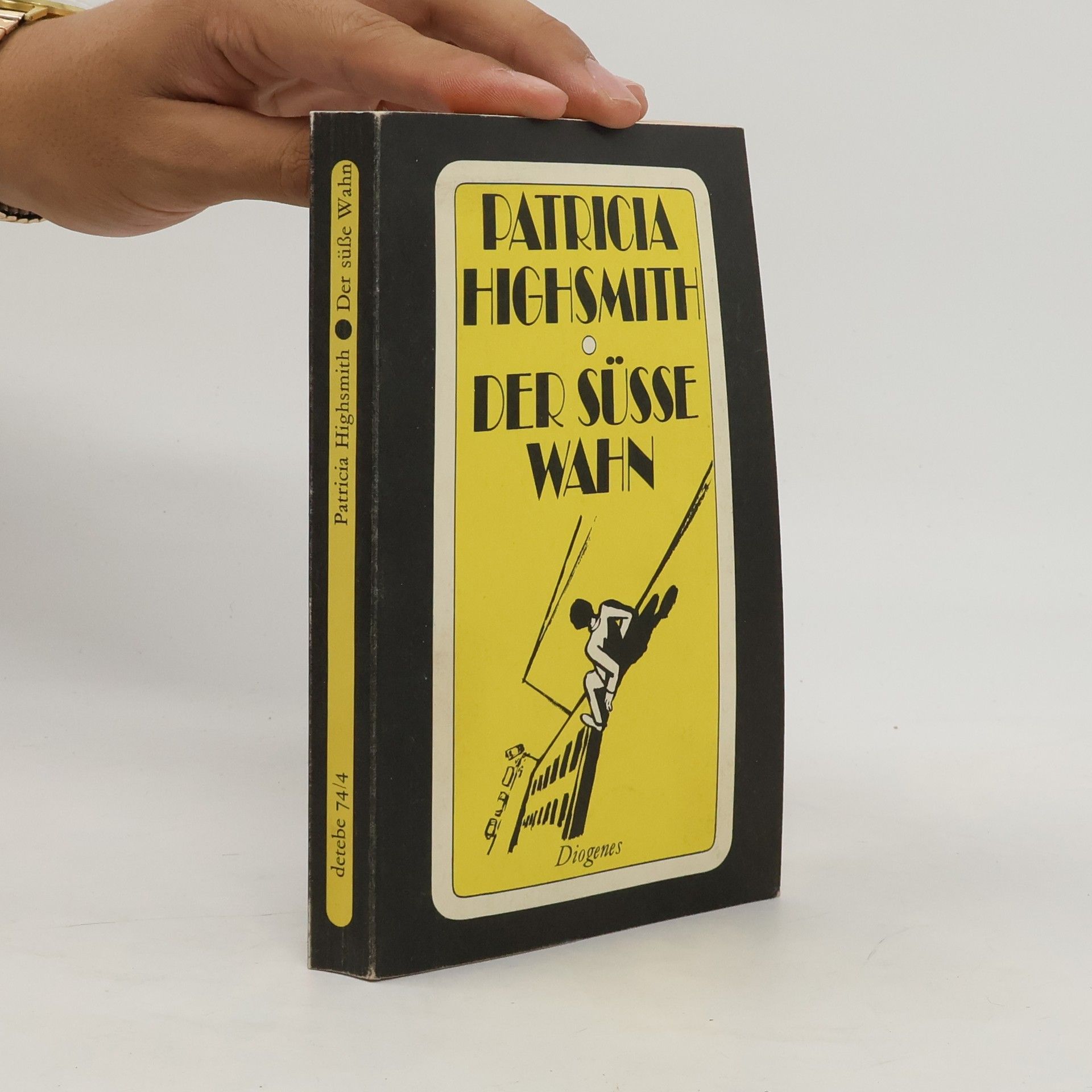 Patricia Highsmithová Der süße Wahn