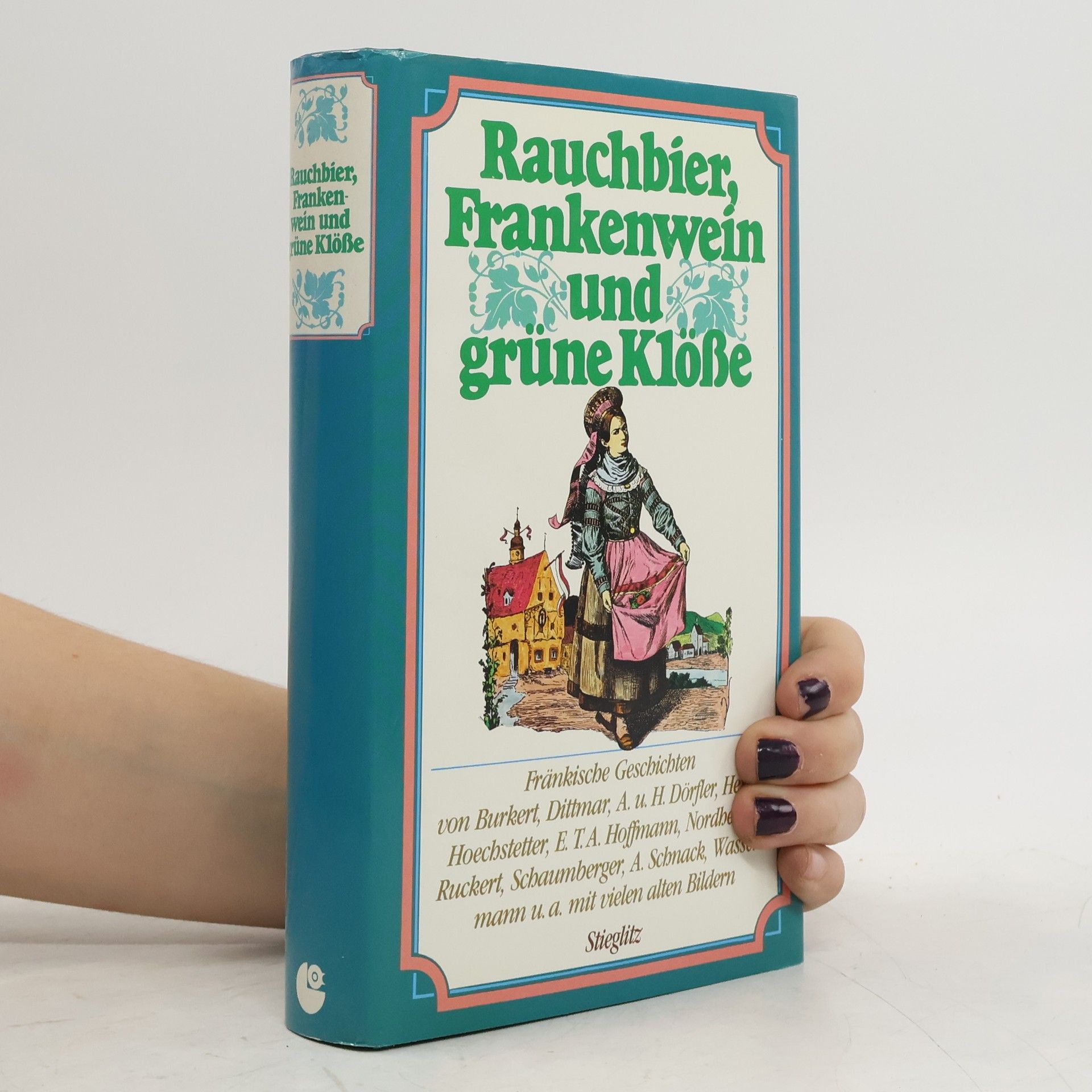 Diethard H. Klein Rauchbier, Frankenwein und grüne Klösse