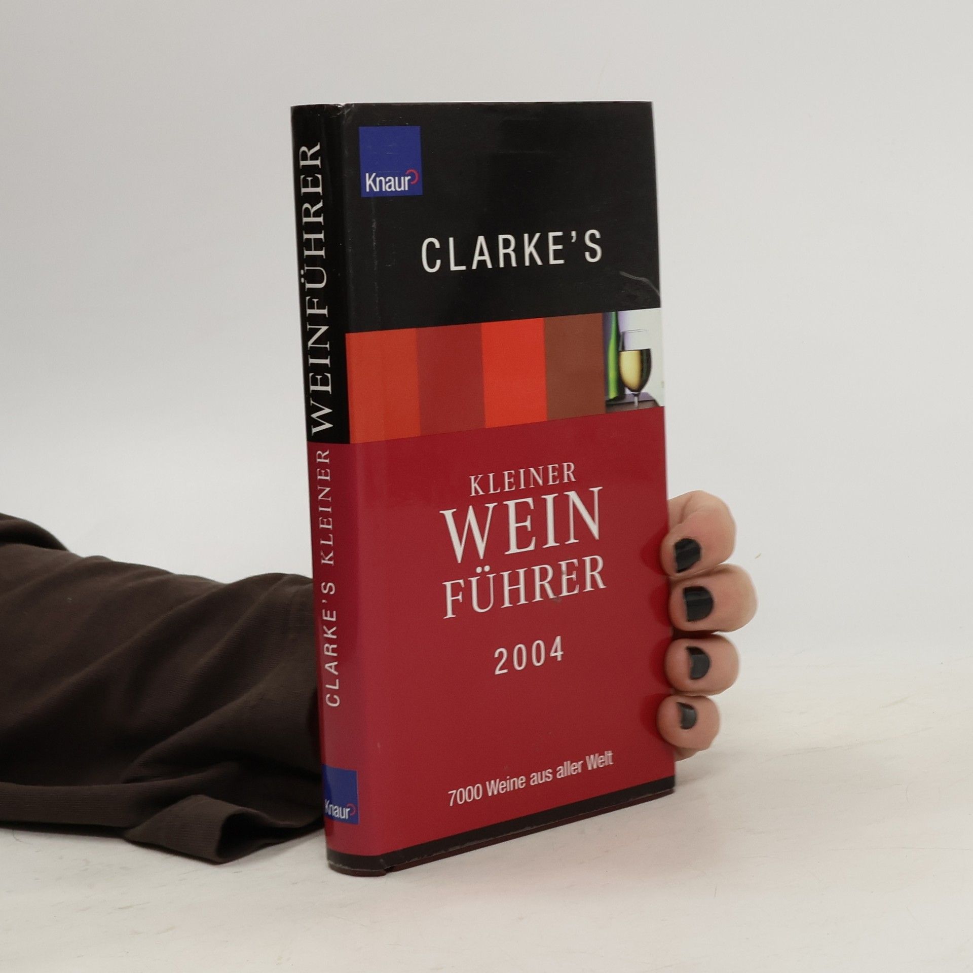 Oz Clarke Clarke's kleiner Weinführer 2004