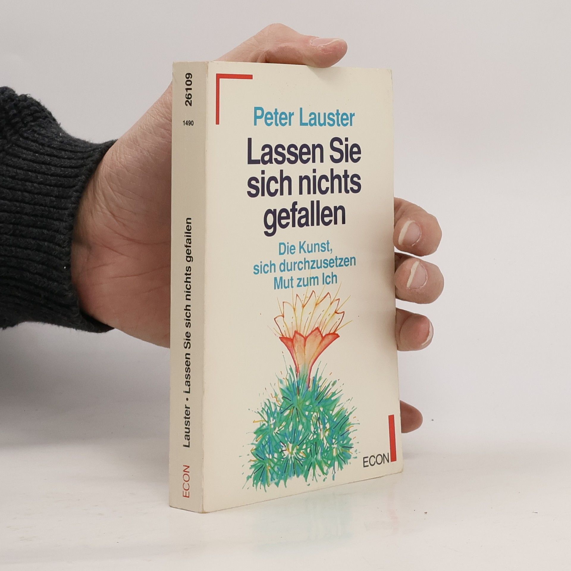 Peter Lauster Lassen Sie sich nichts gefallen