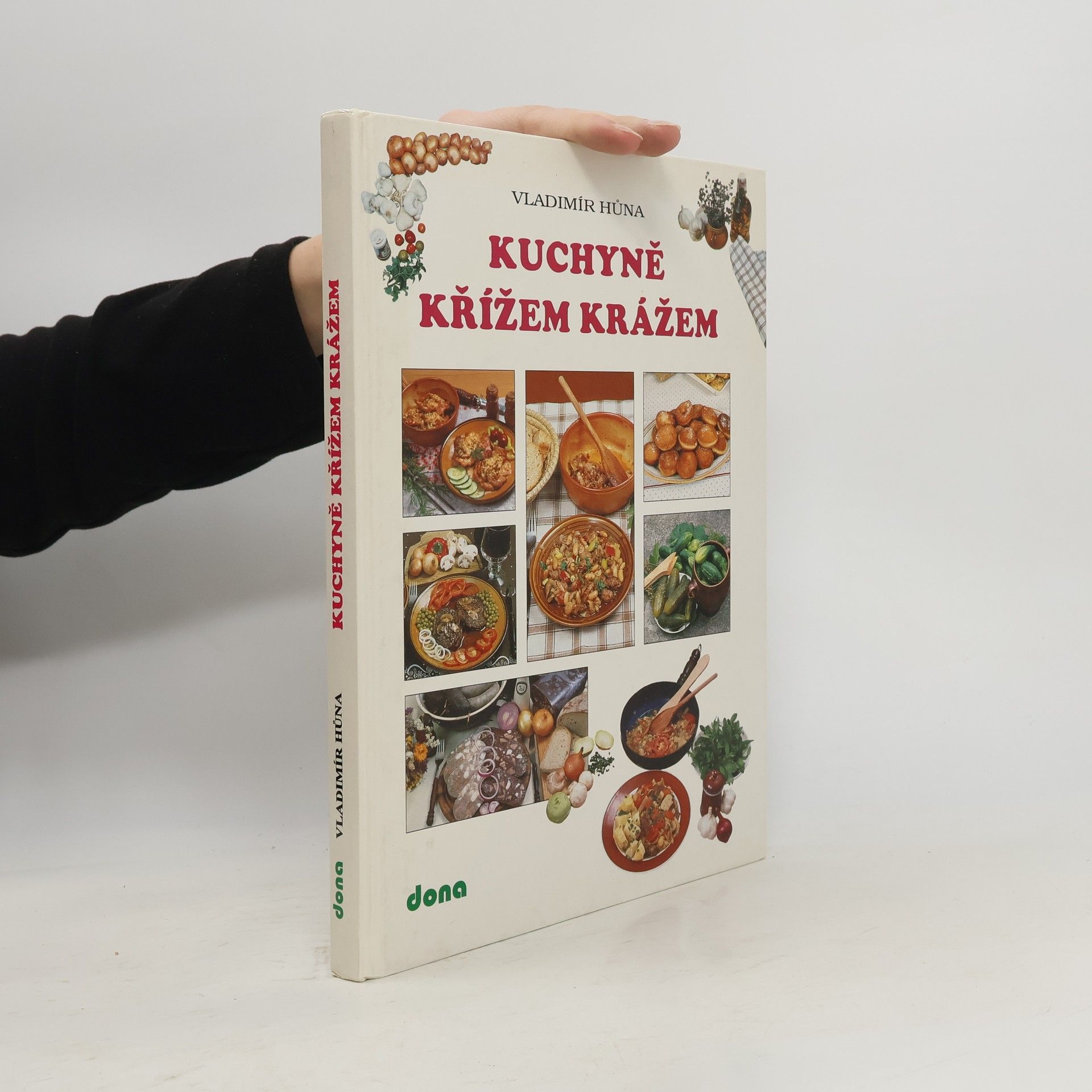 Vladimír Hůna Kuchyně křížem krážem