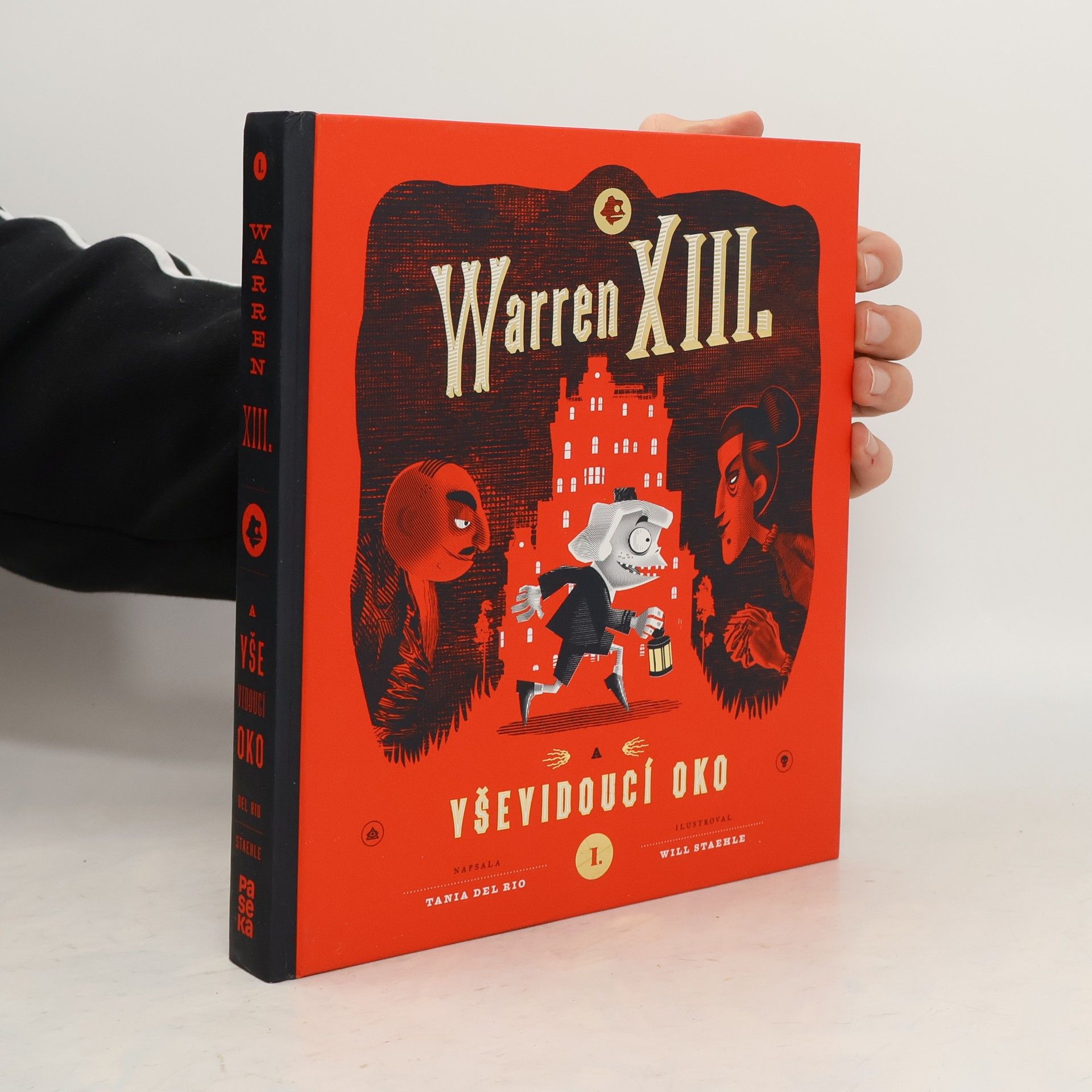 Tania Del Rio Warren XIII. a Vševidoucí oko