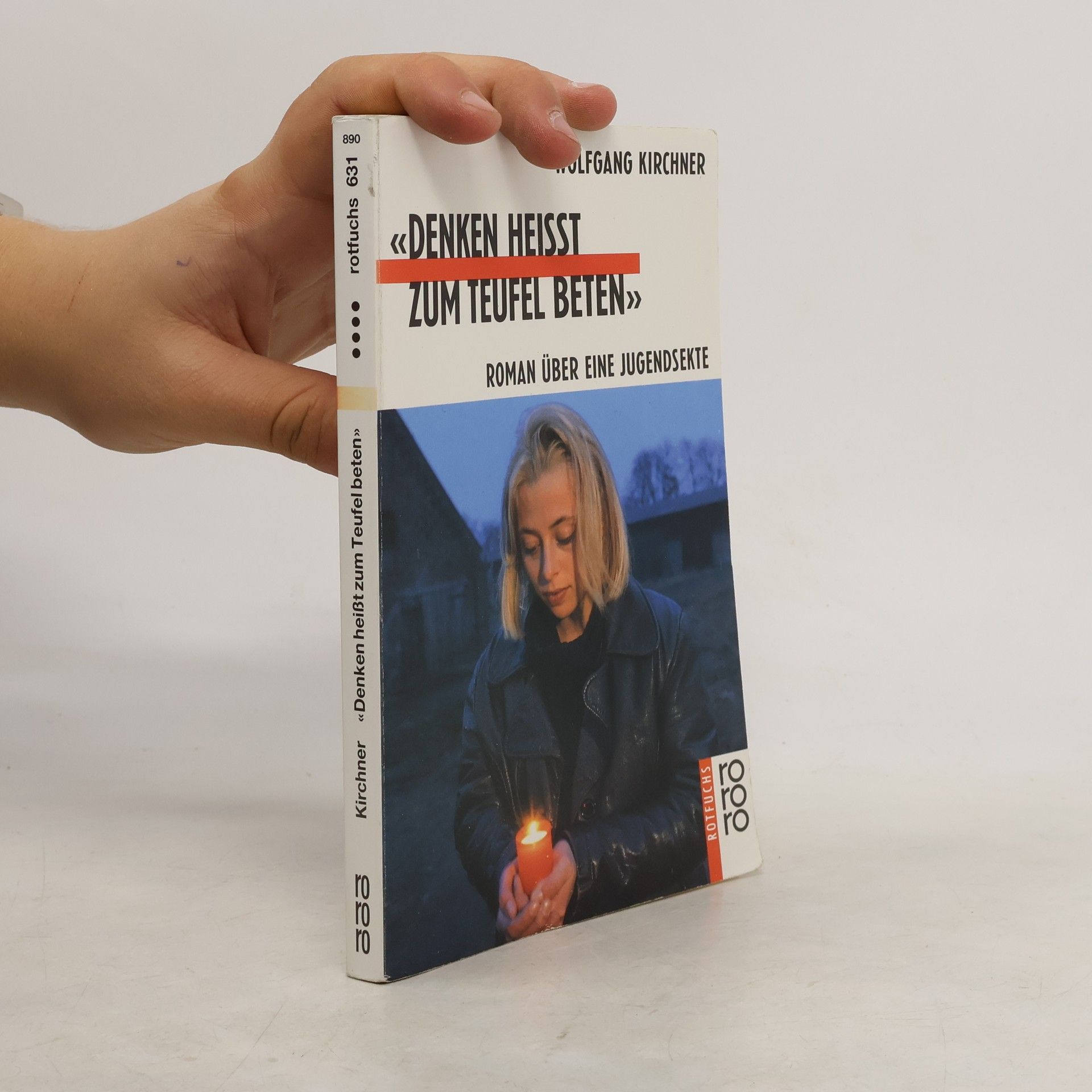 Wolfgang Kirchner "Denken heisst zum Teufel beten"