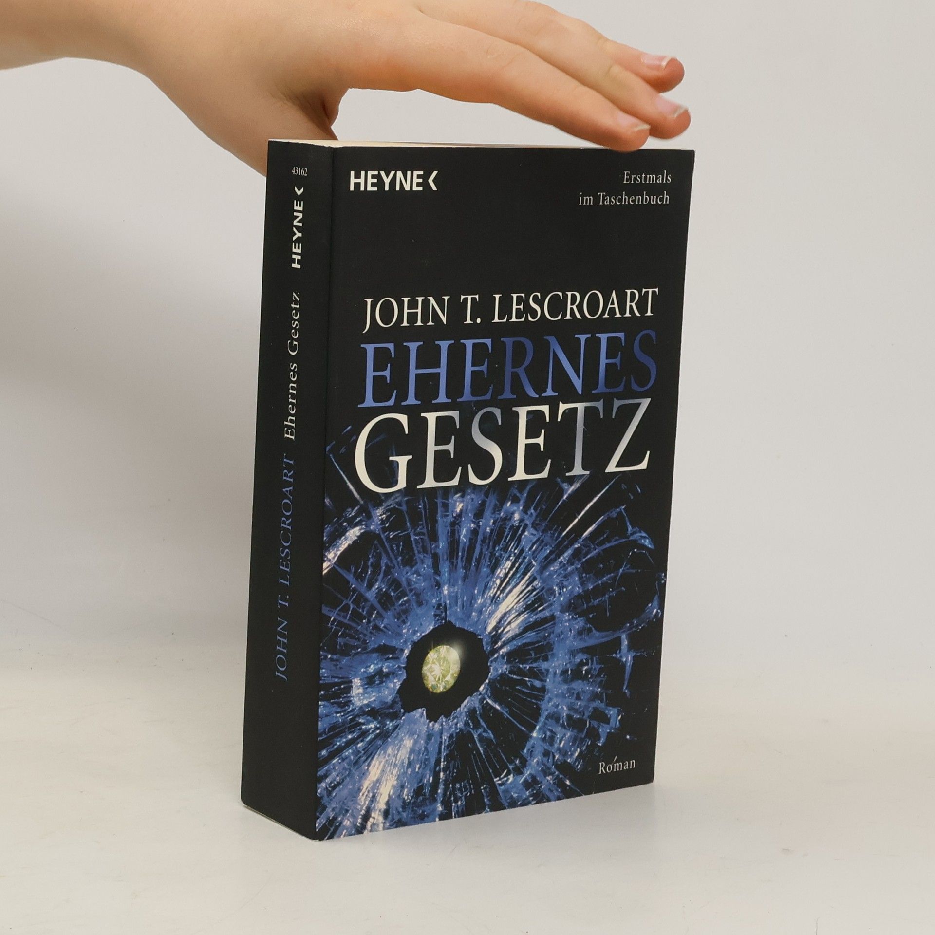 John T. Lescroart Ehernes Gesetz