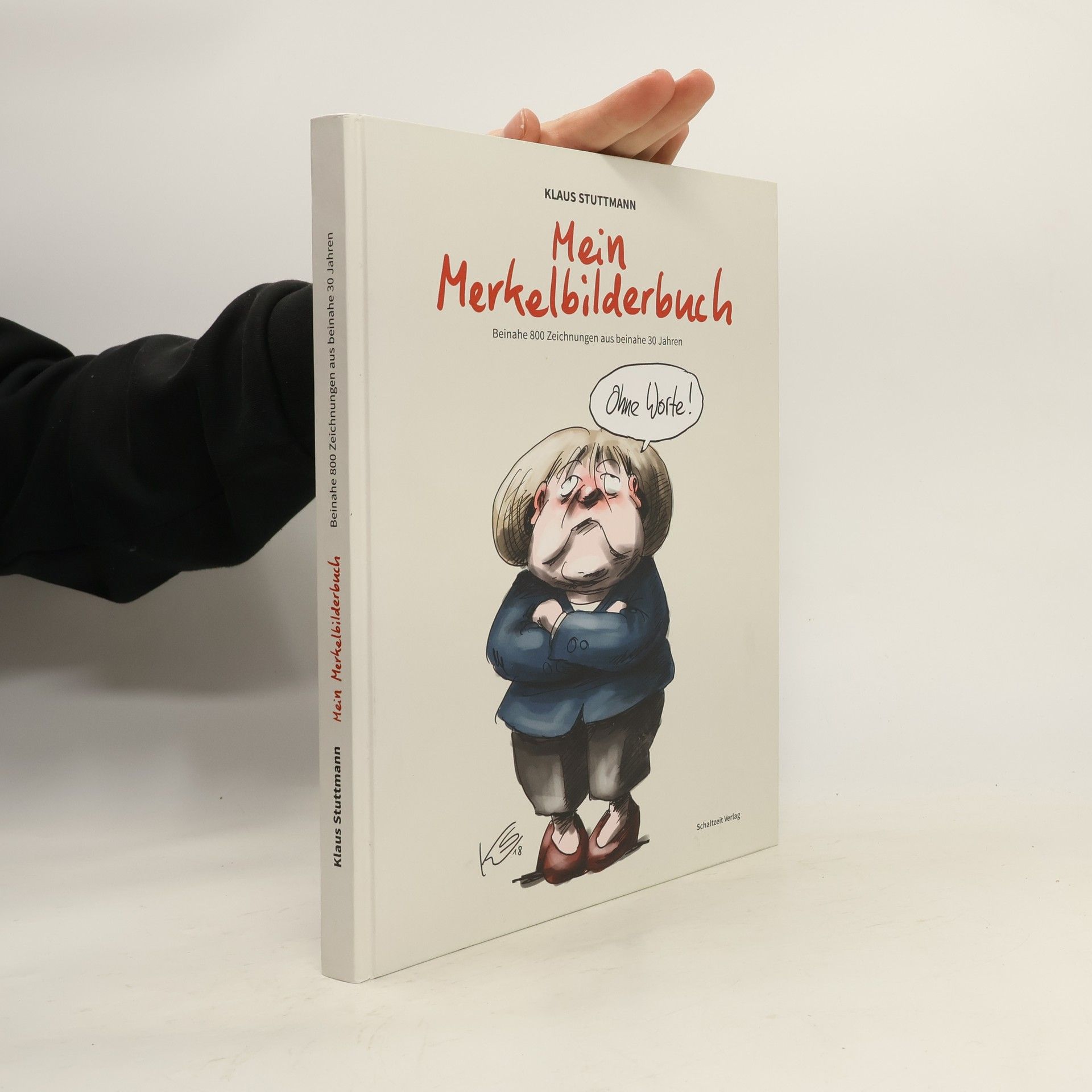 Klaus Stuttmann Mein Merkel-Bilderbuch