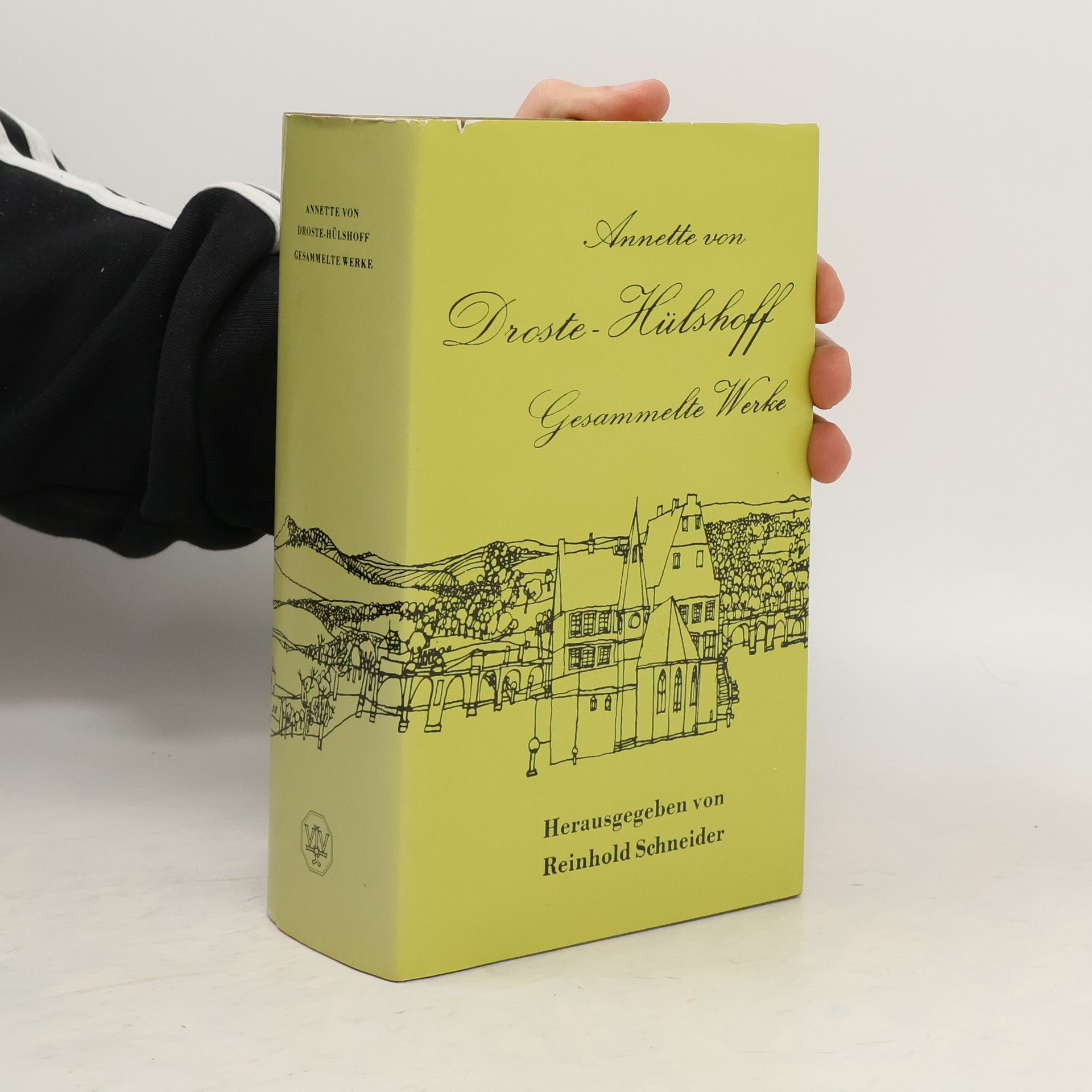 Annette von Droste-Hülshoff Gesammelte Werke