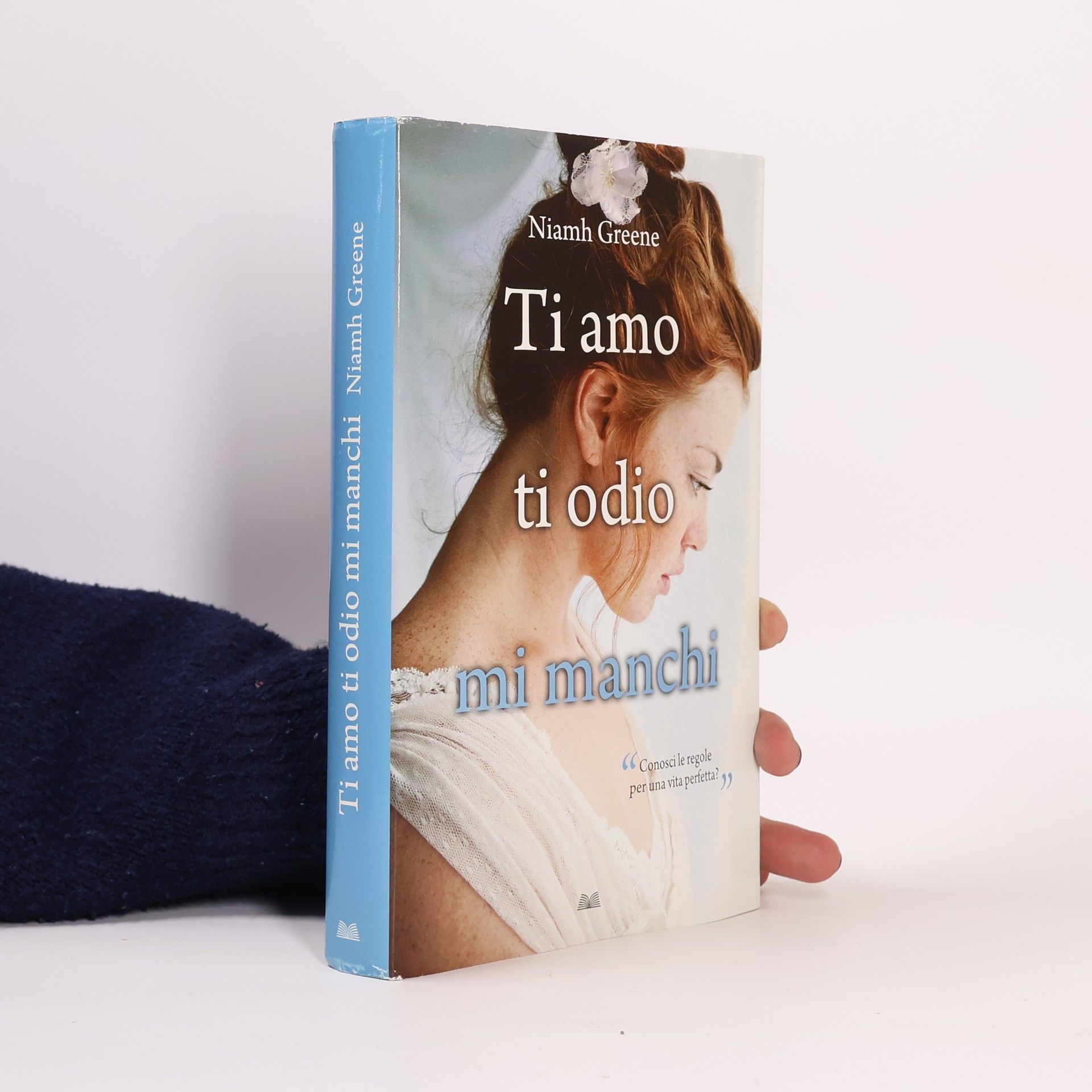 Niamh Greene Ti amo ti odio mi manchi