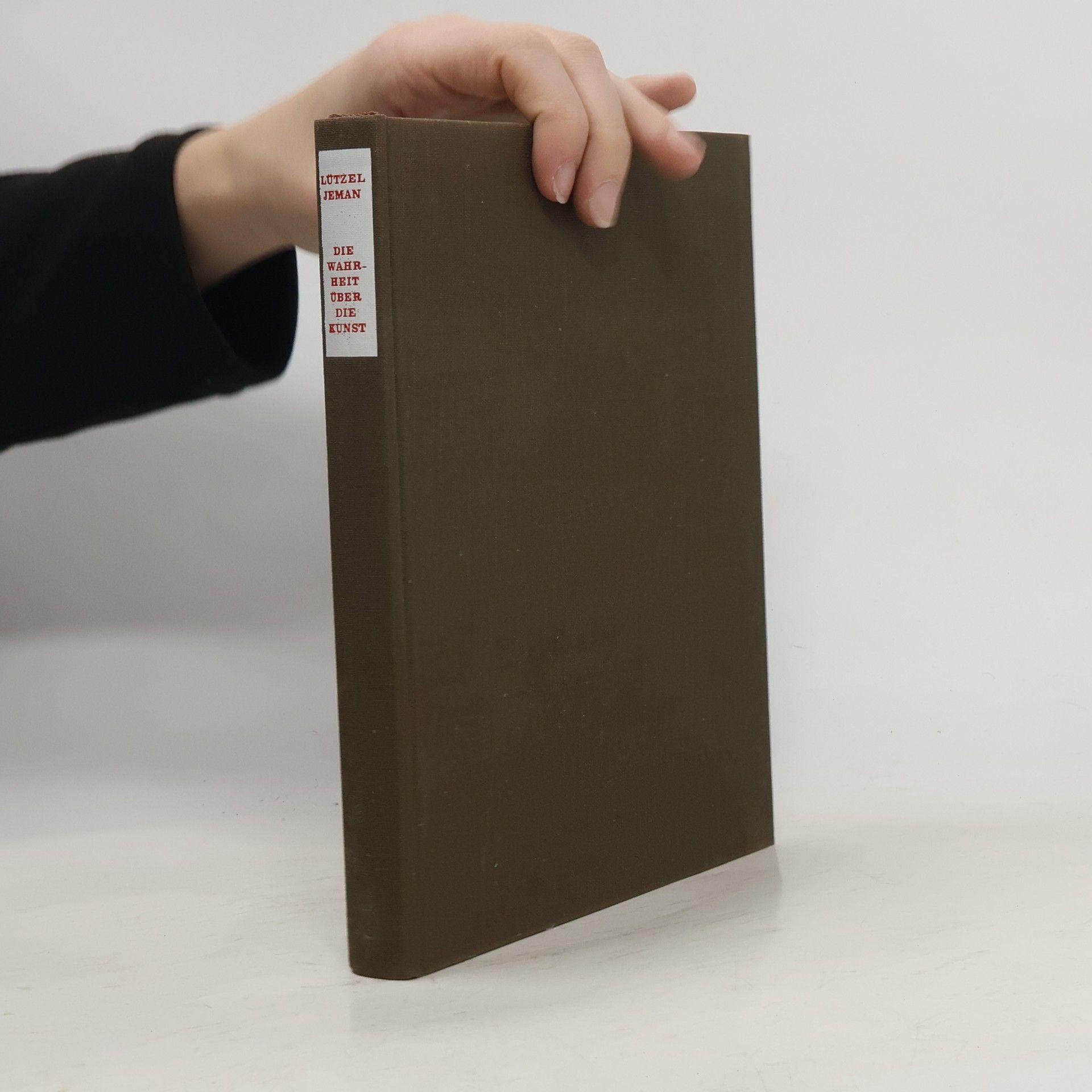 Lützel Jeman Die Wahrheit über die Kunst