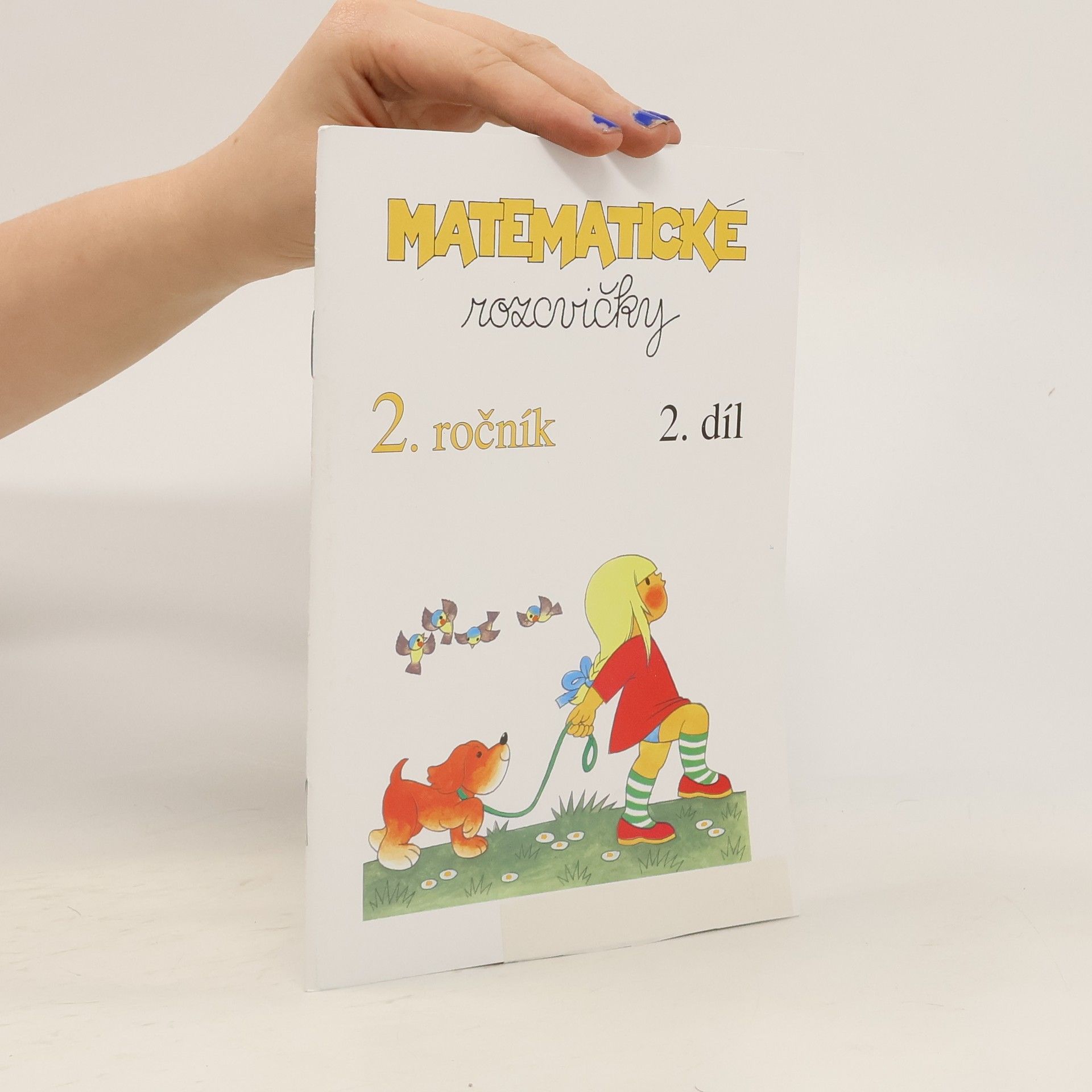 Autorenkollektiv Matematické rozcvičky 2. ročník, 2. díl