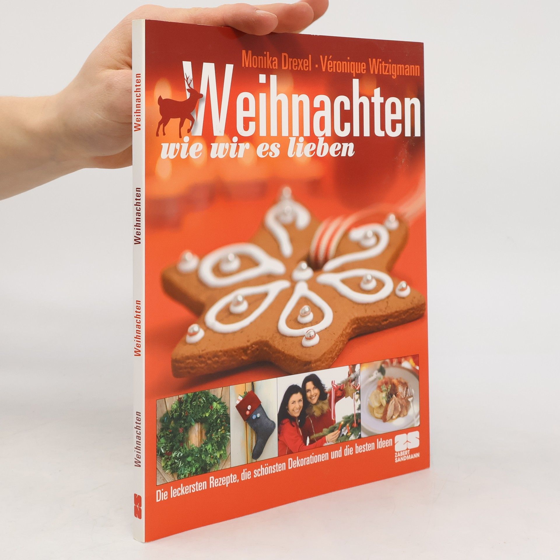 Monika Drexel Weihnachten wie wir es lieben