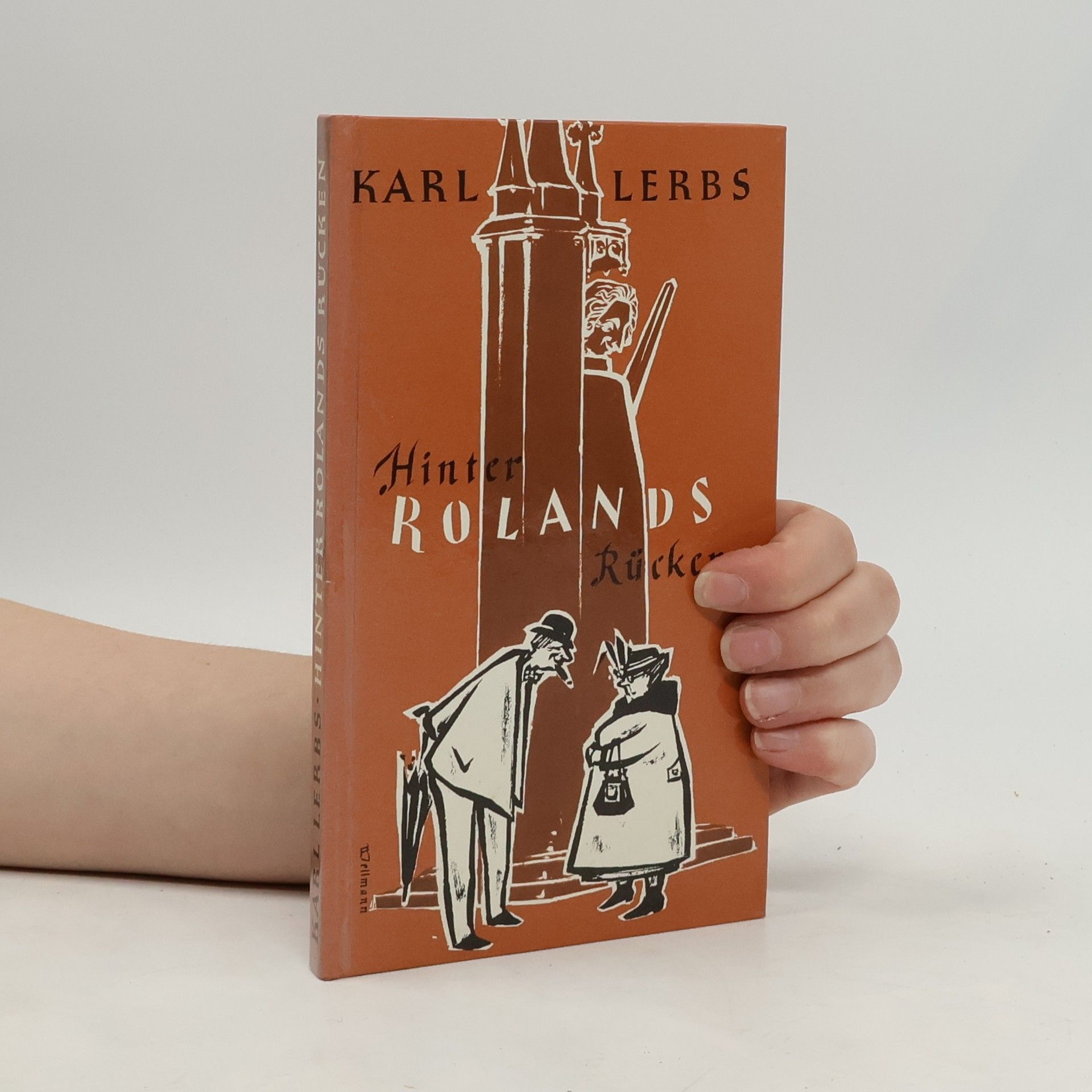 Hinter Rolands Rücken