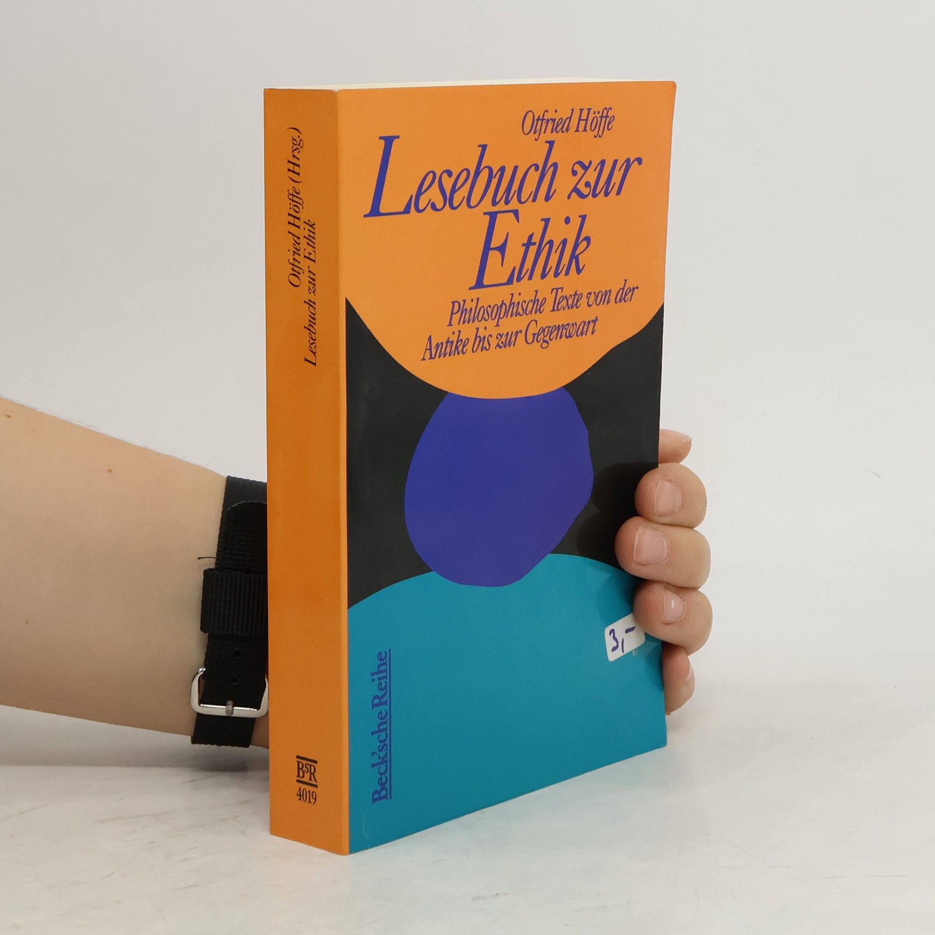 Otfried Höffe Lesebuch zur Ethik