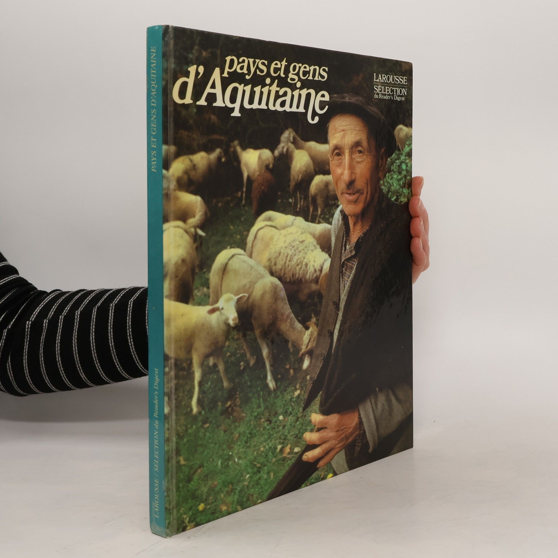 Collectif Collection Pays et gens de France: Pays & gens d'Aquitaine