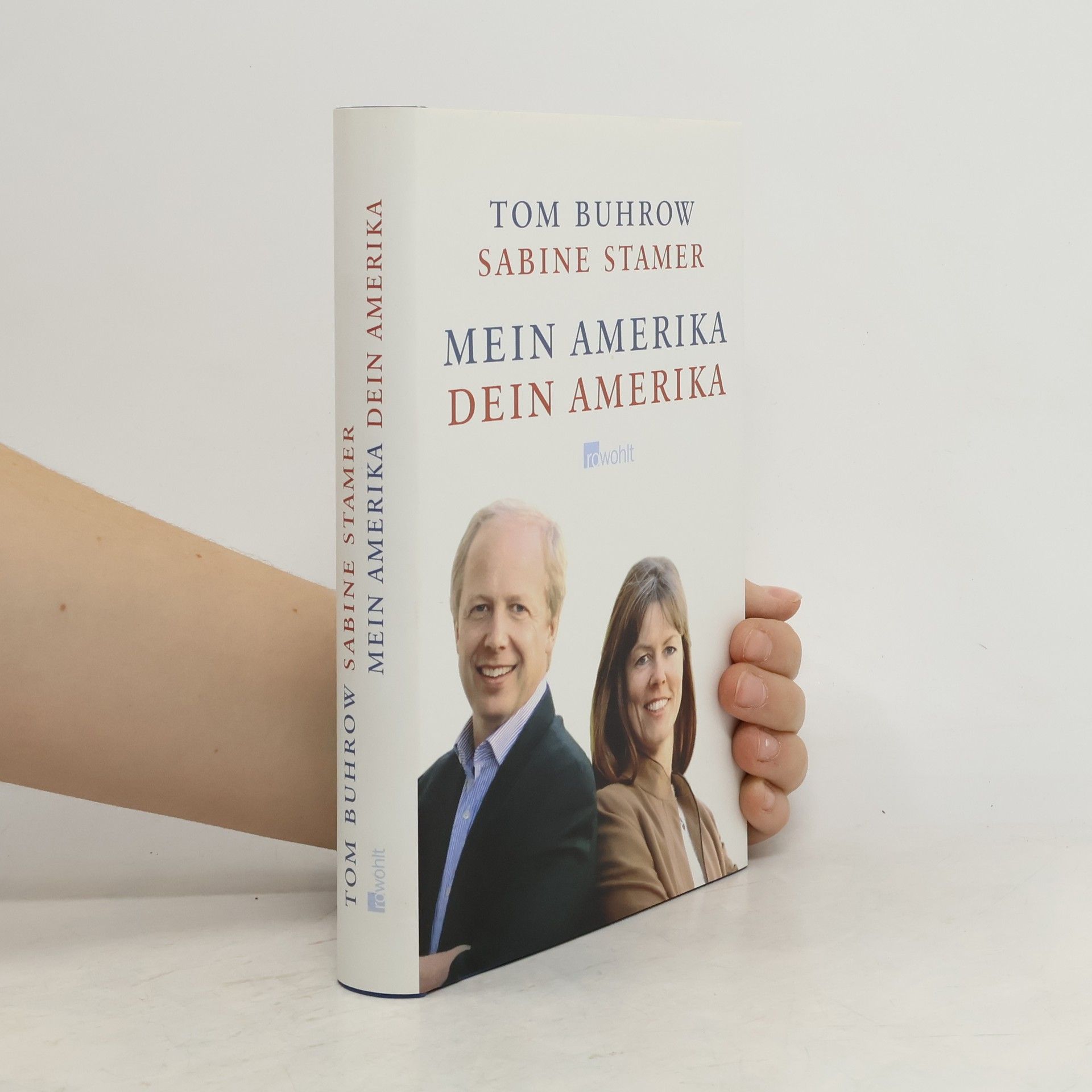 Tom Buhrow Mein Amerika - dein Amerika