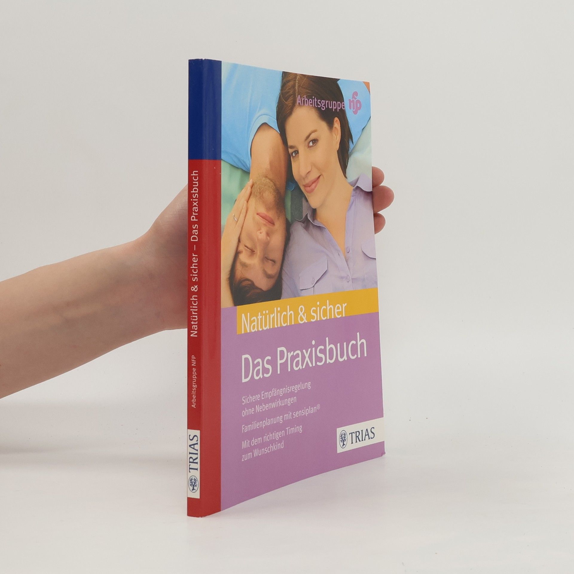 Autores varios Natürlich & sicher - Das Praxisbuch