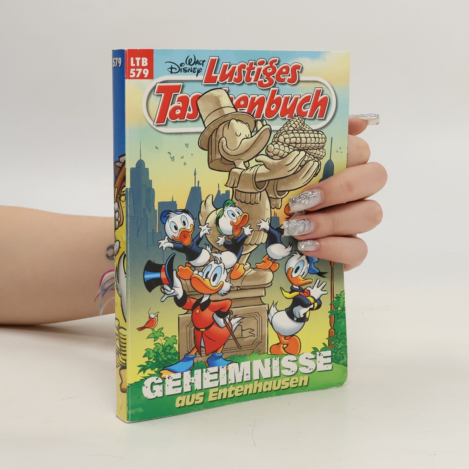 Autores varios Lustiges Taschenbuch 579. Geheimnisse aus Entenhausen