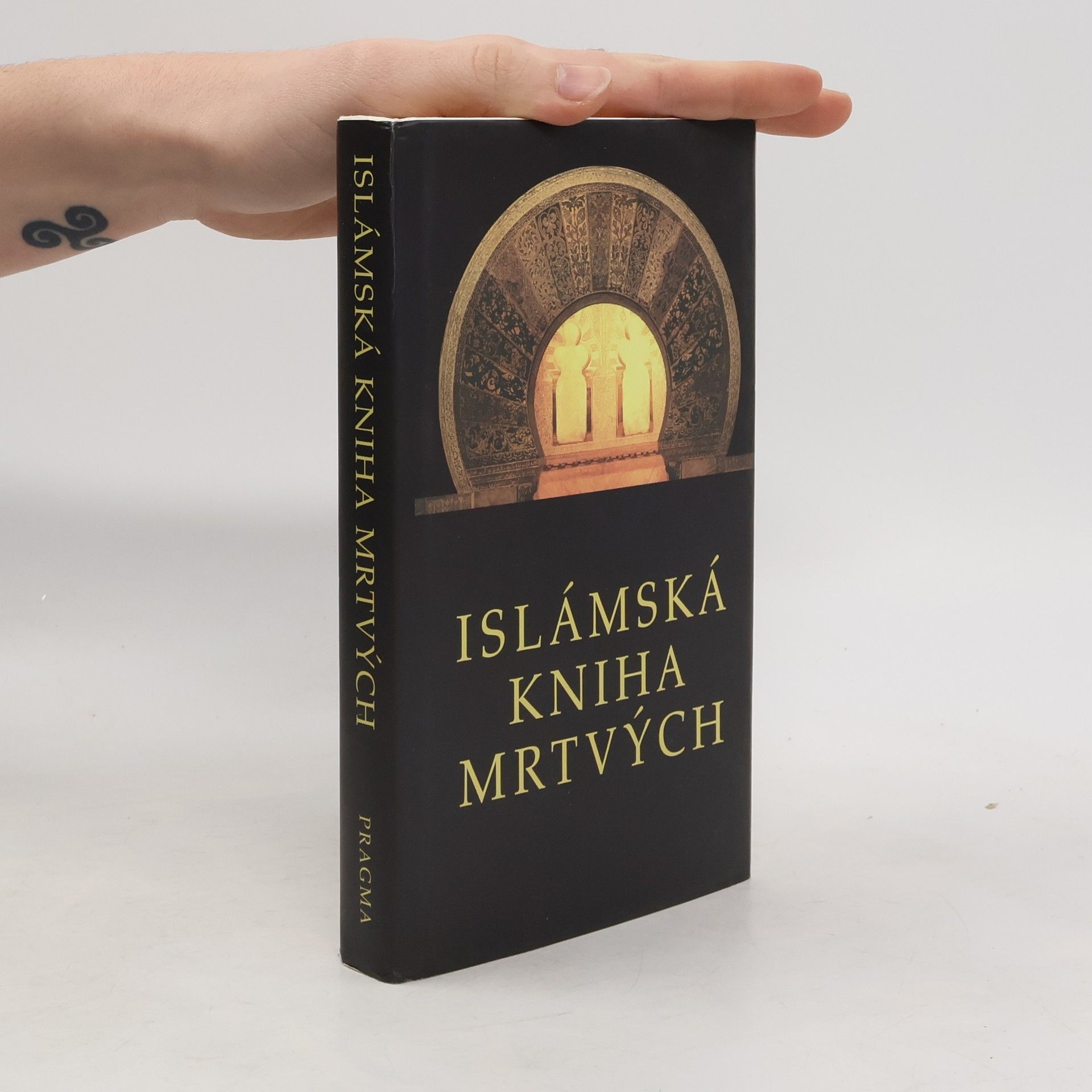 Helmut Werner Islámská Kniha mrtvých: Představy islámu o onom světě