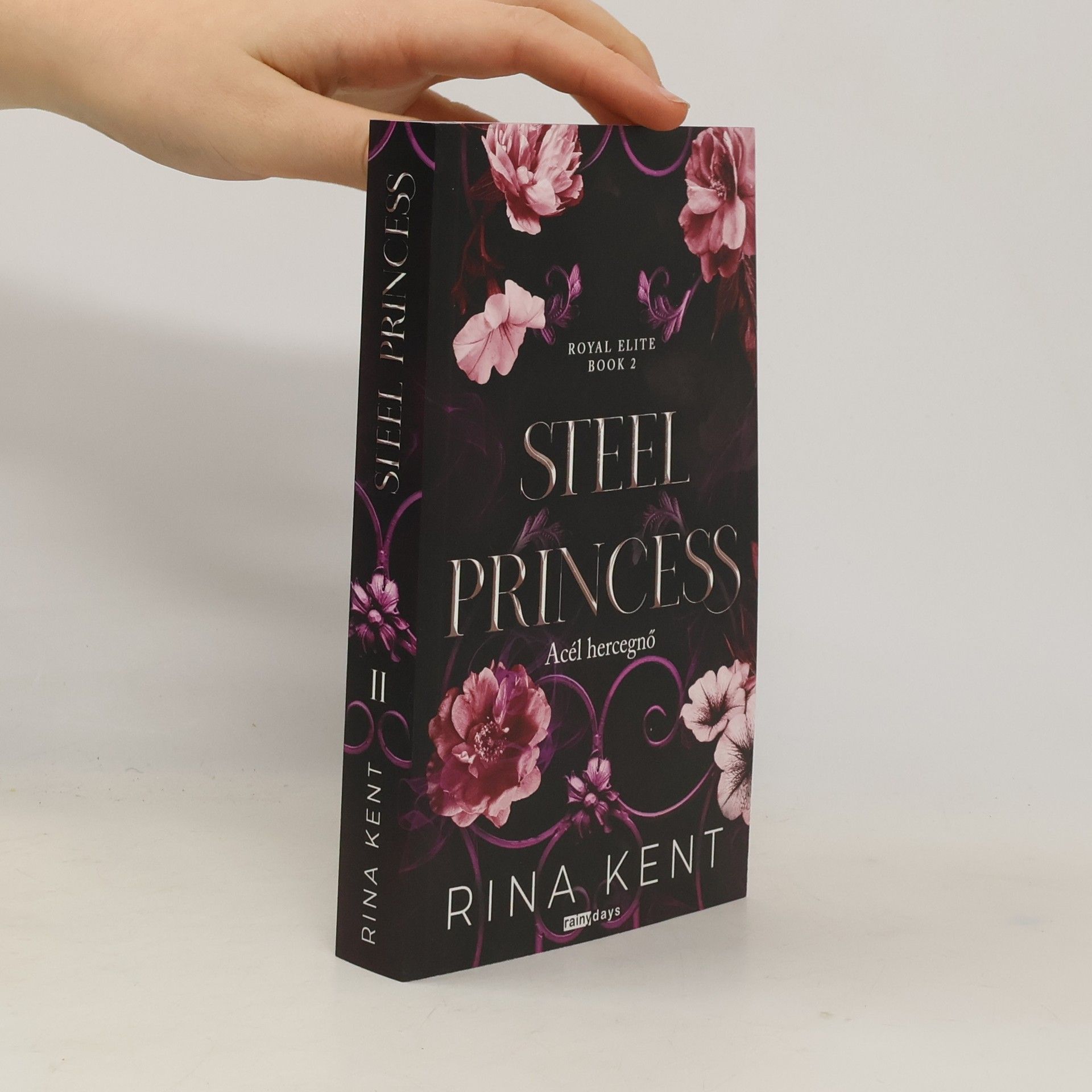 Royal Elite - 2: Steel Princess - Acél hercegnő