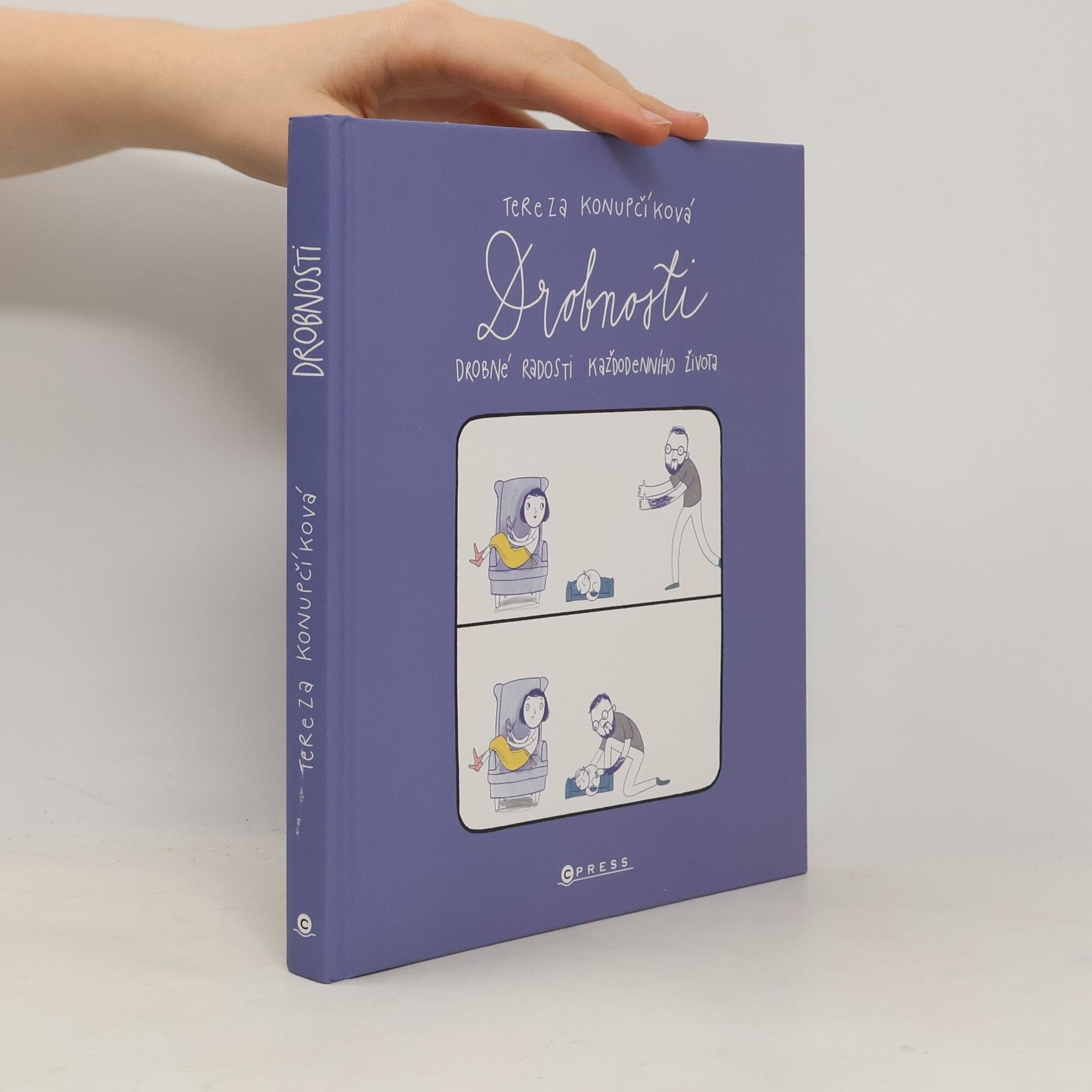 Tereza Konupčíková Drobnosti: Drobné radosti každodenního života