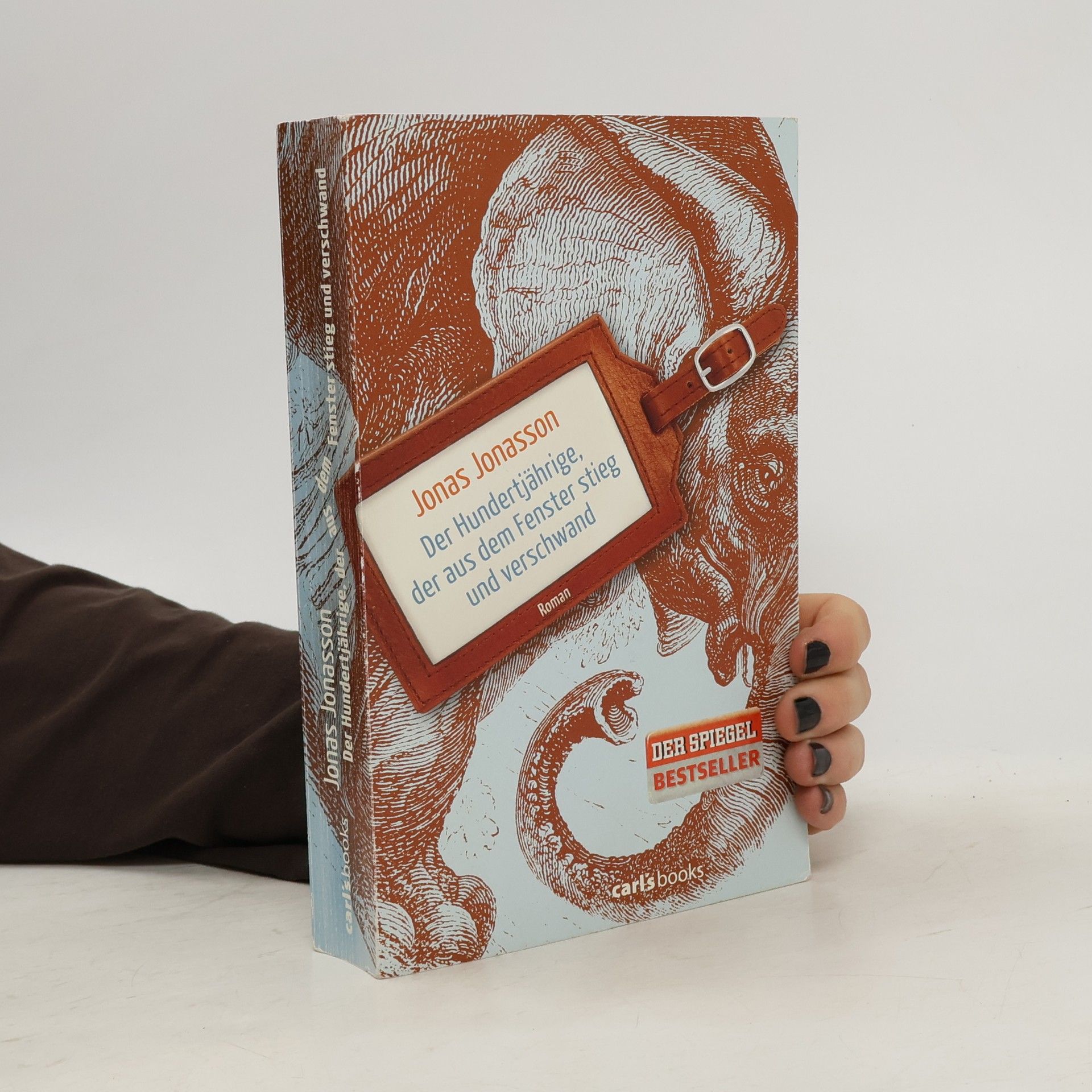 Jonas Jonasson Der Hundertjährige, der aus dem Fenster stieg und verschwand