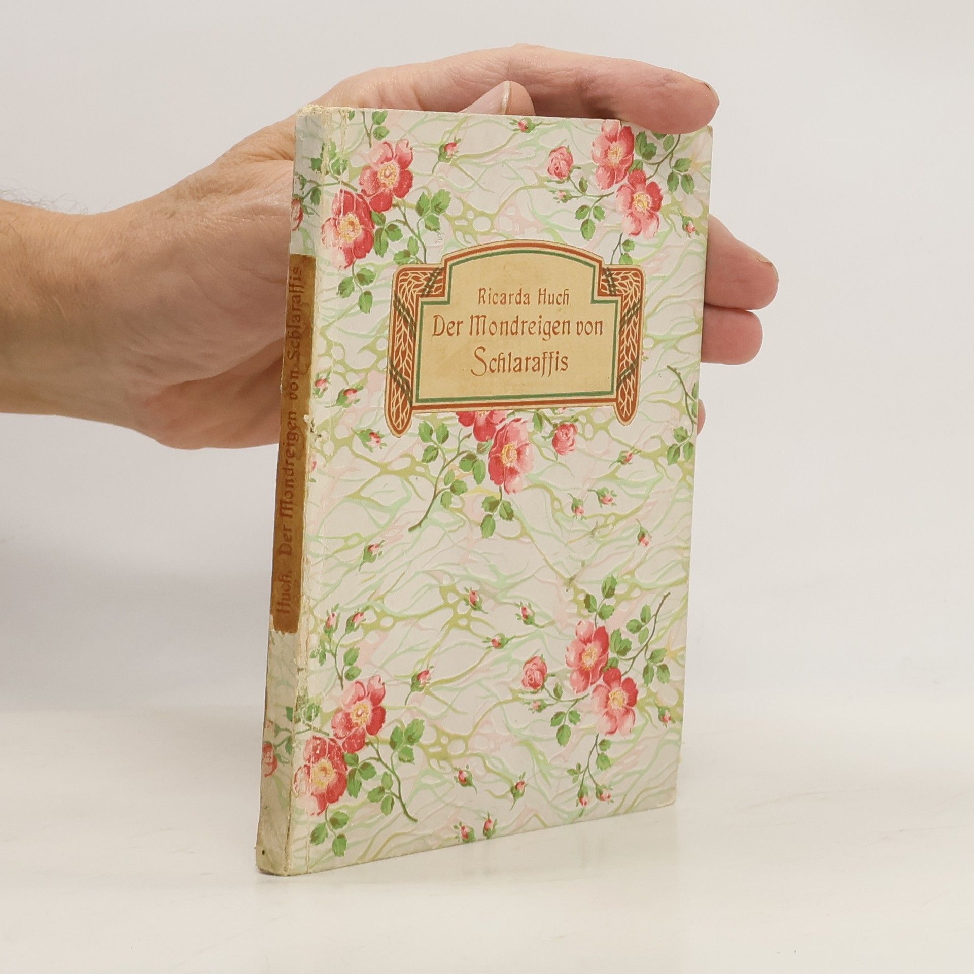 Ricarda Huch Der Mondreigen von Schlaraffis