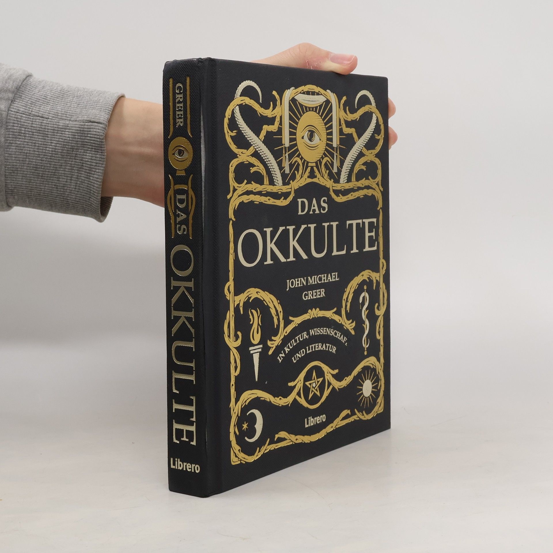 John Michael Greer Das Okkulte in Kultur, Wissenschaft und Literatur