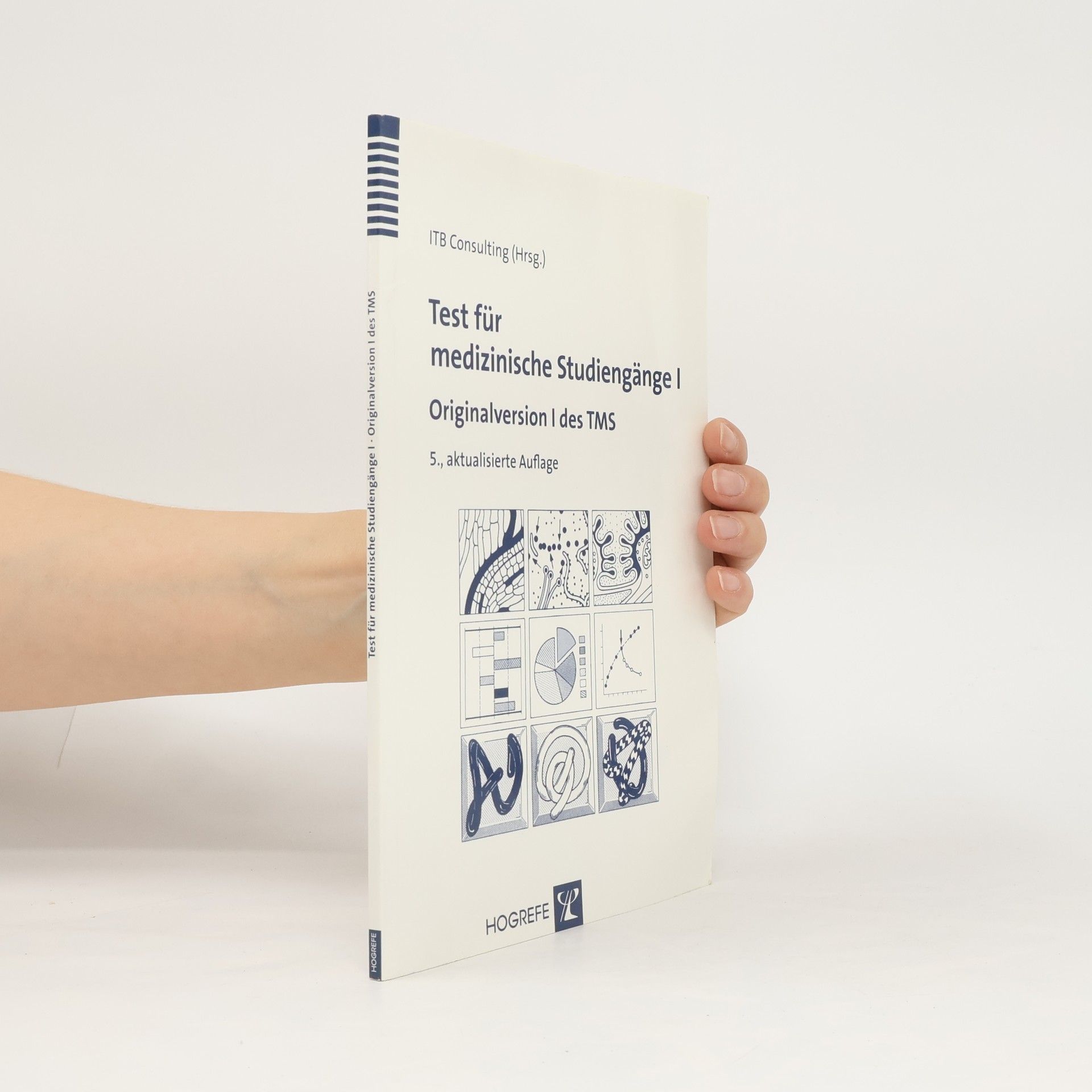 Autorenkollektiv Test für medizinische Studiengänge I